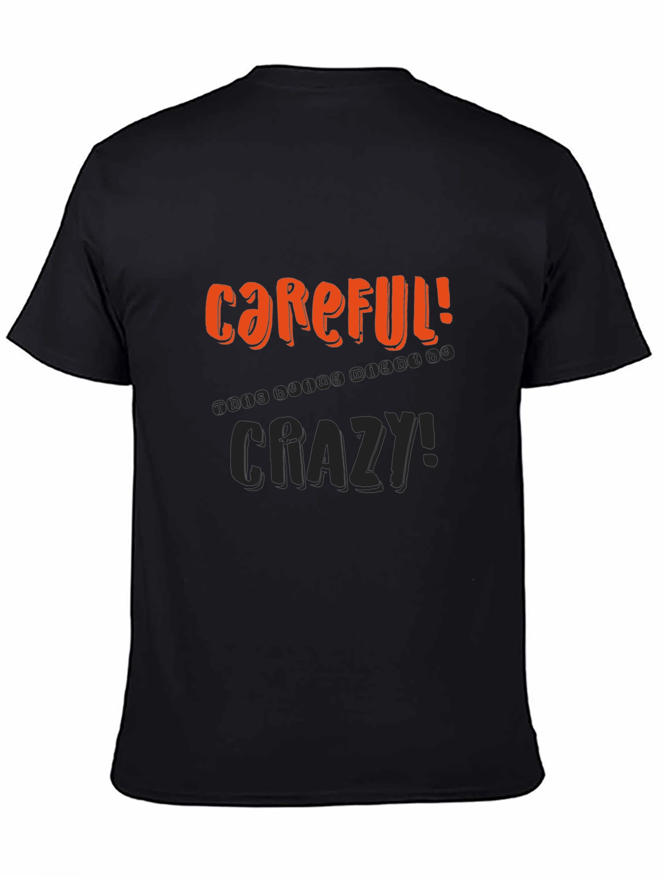Careful Crazy Graphic Print Mens Black Tee
