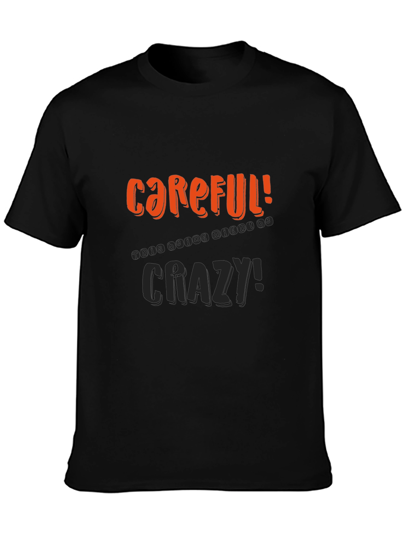 Careful Crazy Graphic Print Mens Black Tee