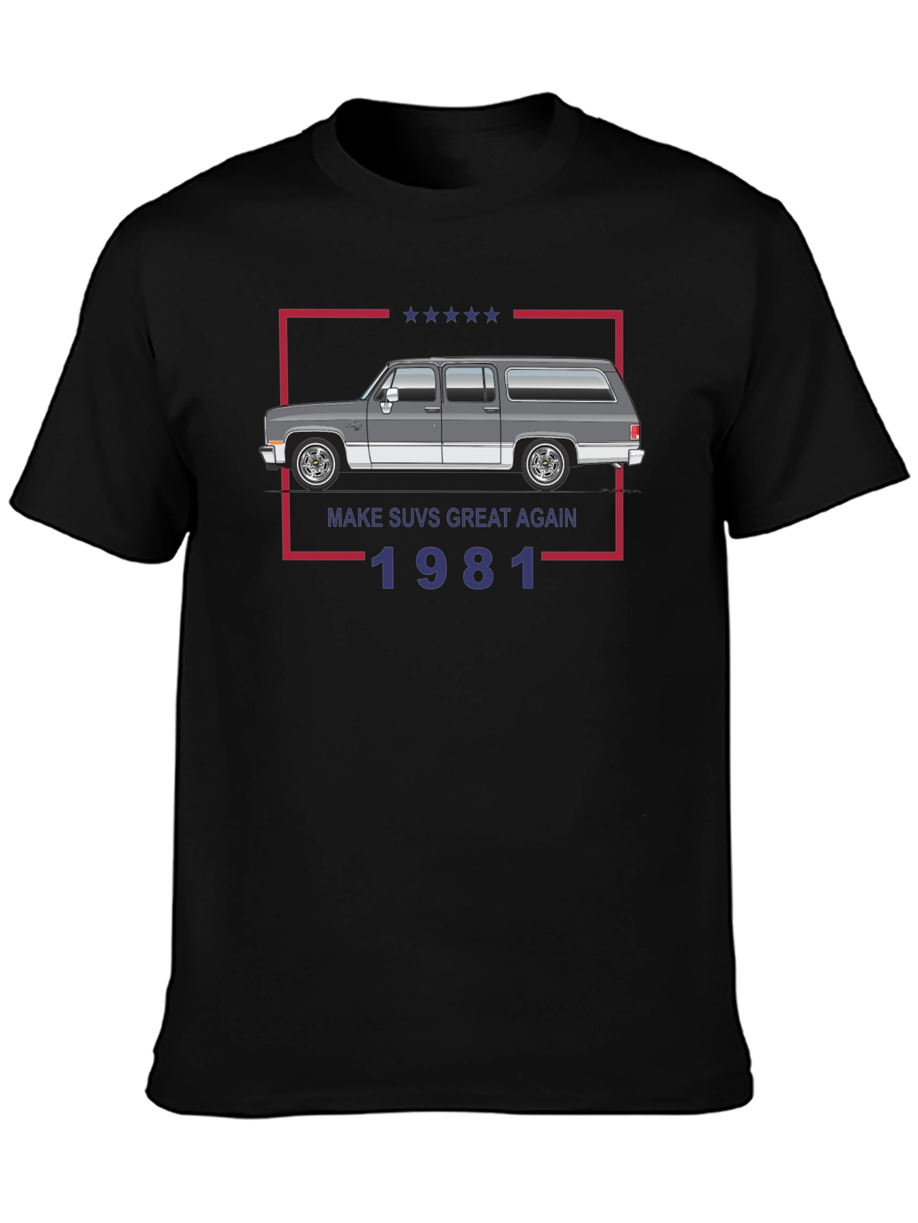 Make SUVs Great Again 1981 Tee