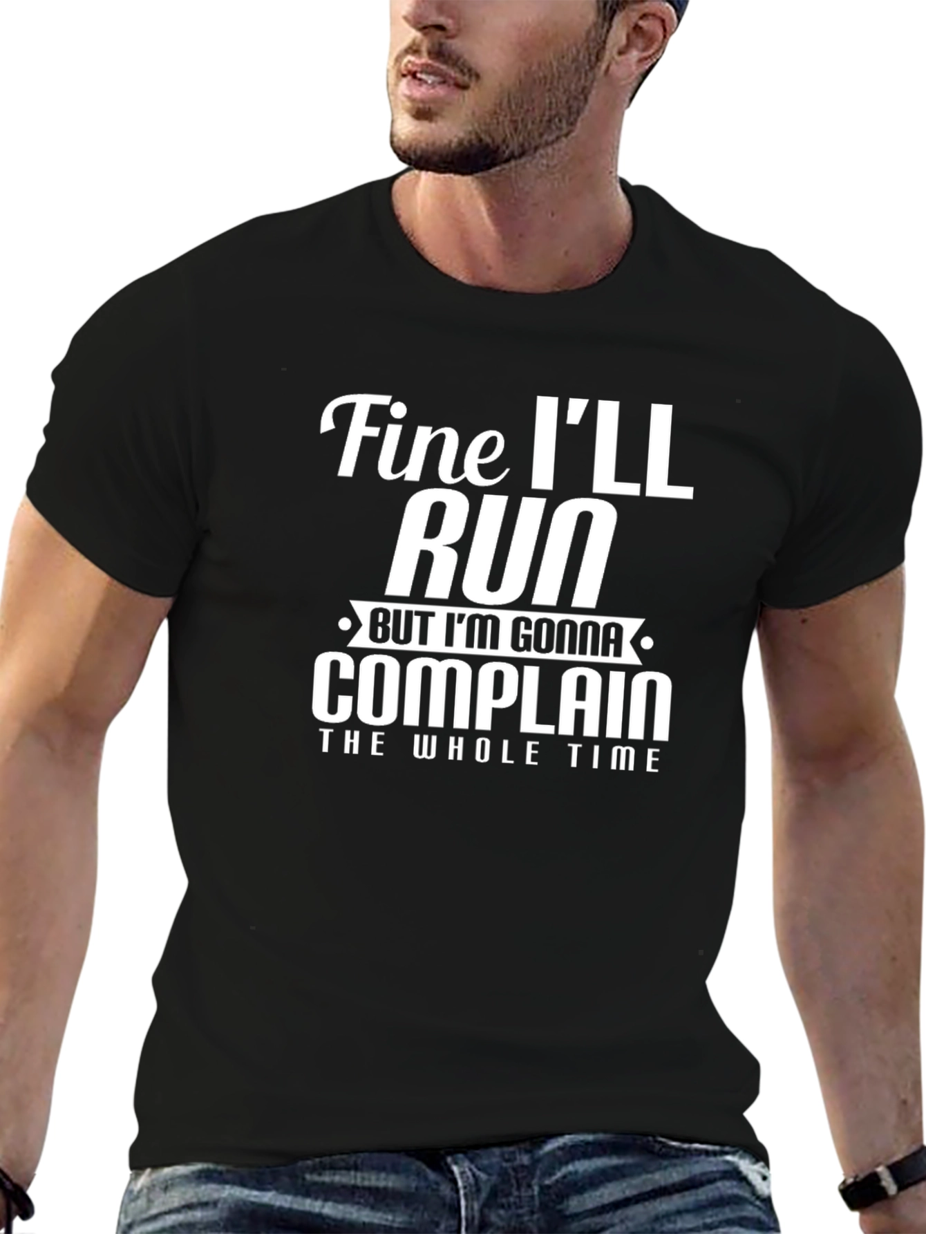 Funny Running T-Shirt: Fine Ill Run But Ill Complain
