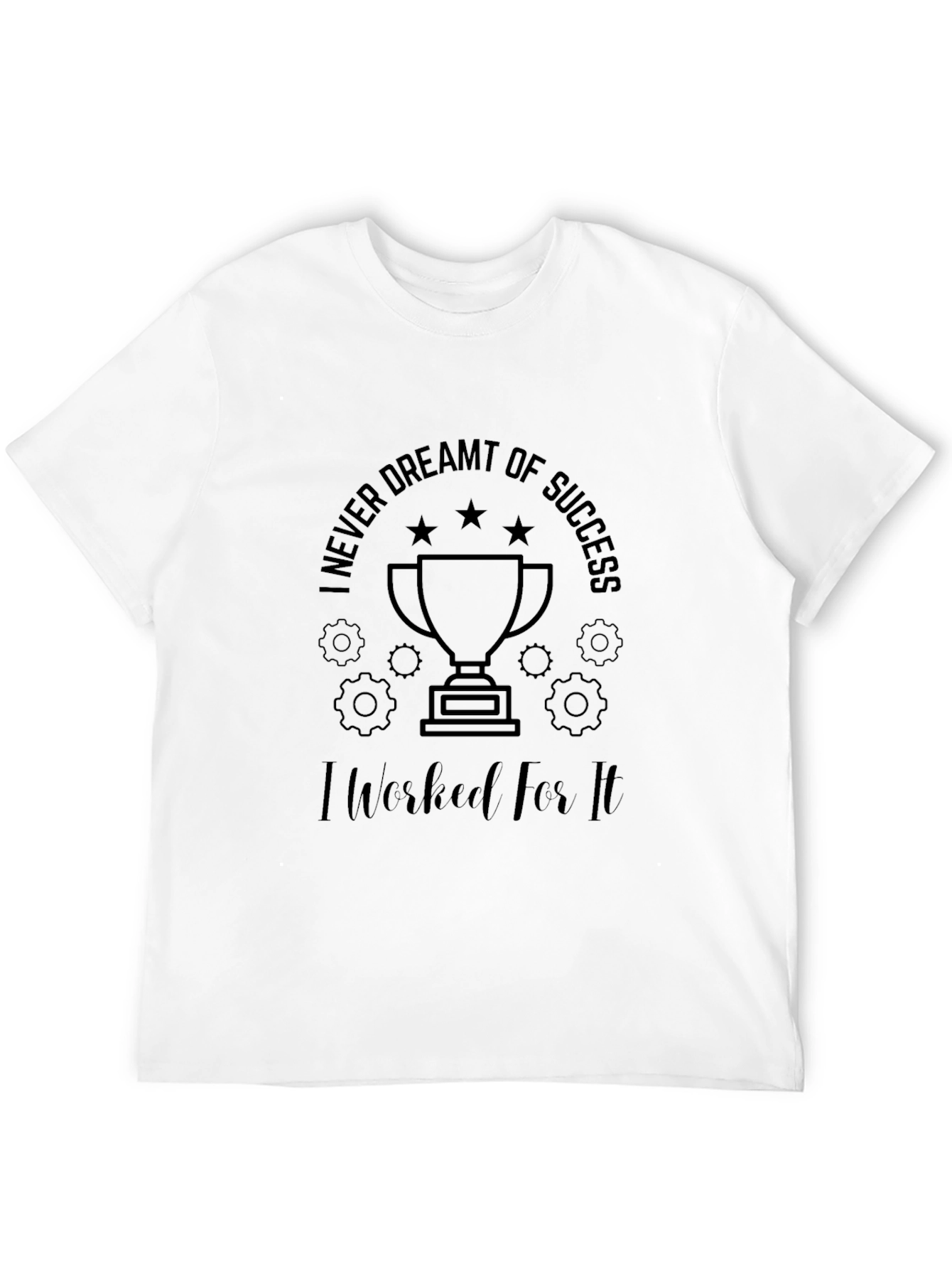 Motivational Black Graphic T-Shirt