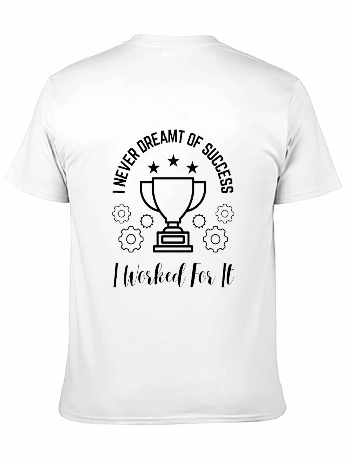 Motivational Black Graphic T-Shirt