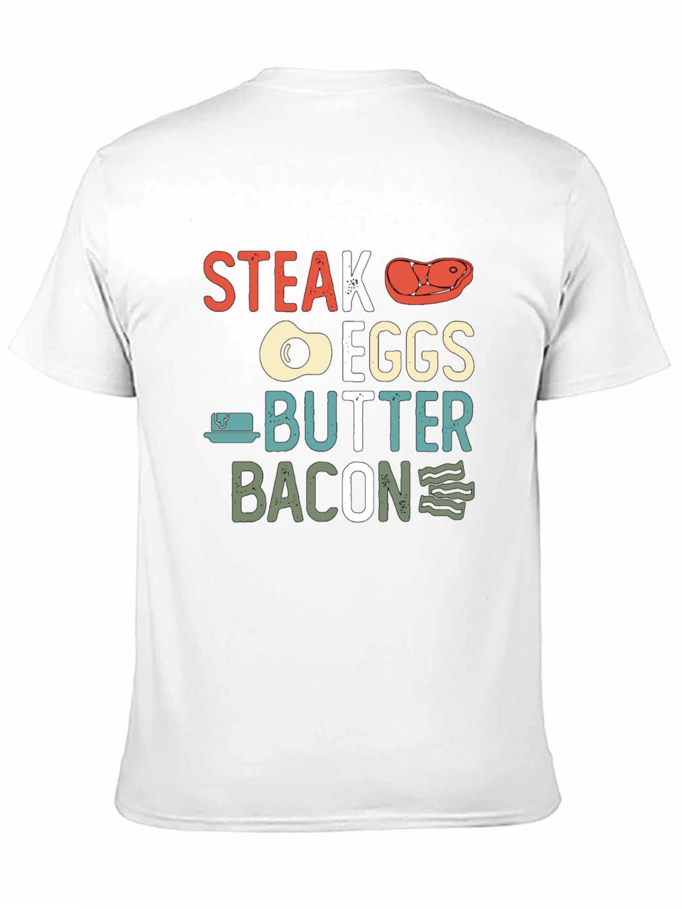 Steak Eggs Butter Bacon Graphic T-Shirt