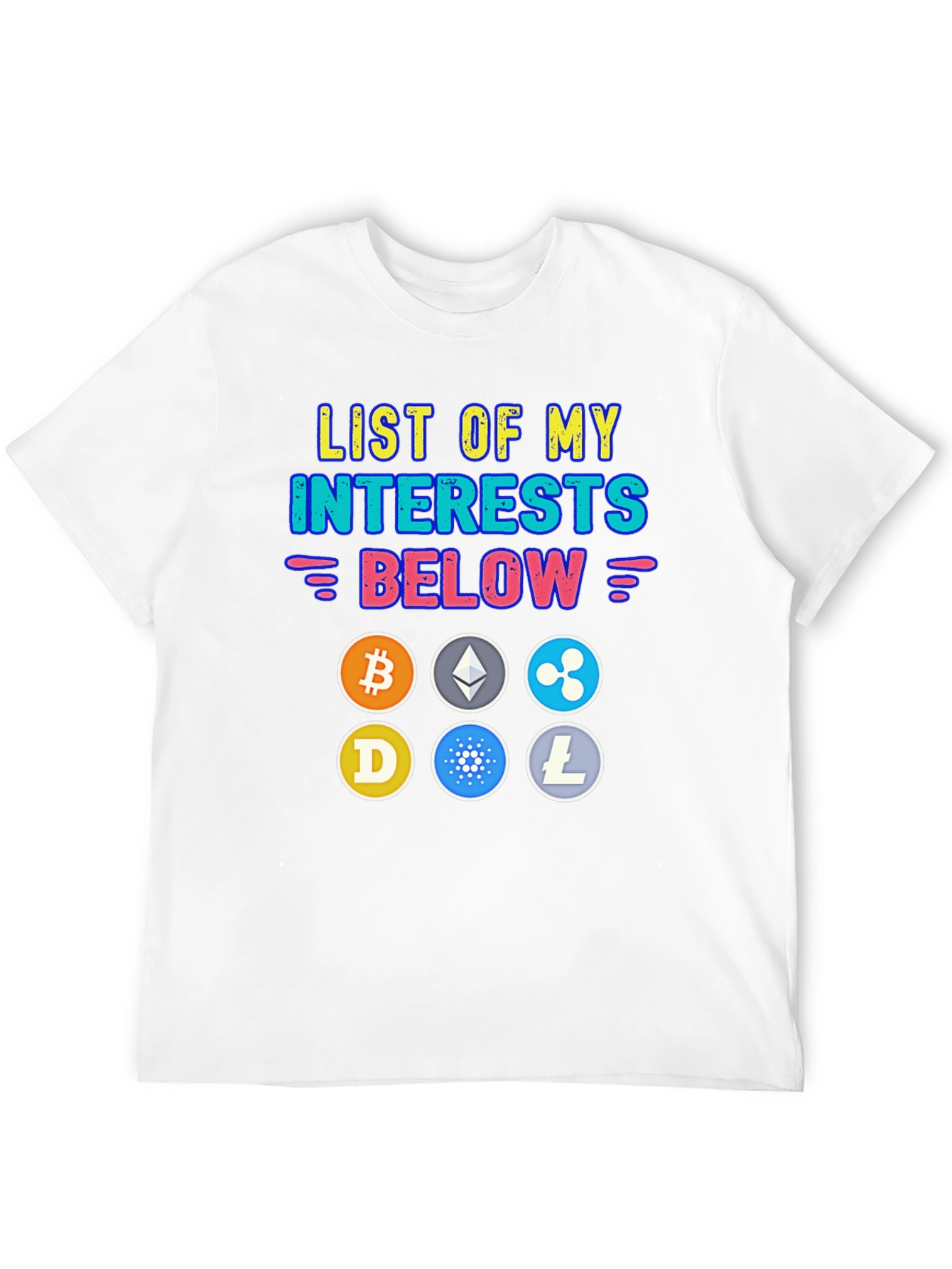 Crypto Interests T-Shirt - Bitcoin Ethereum Cryptocurrency Tee