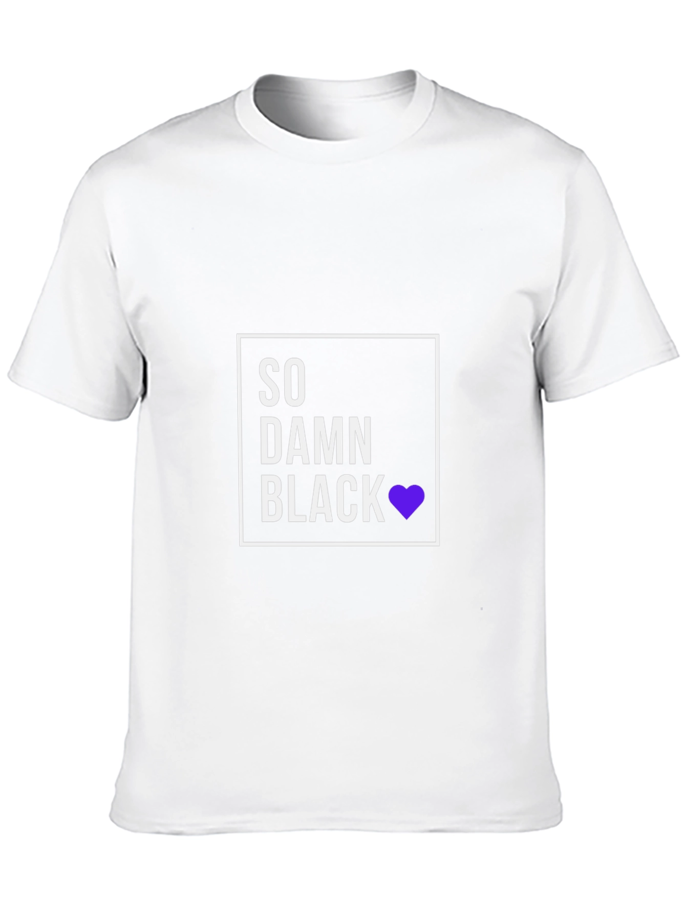 So Damn Black T-Shirt - Premium Cotton Blend