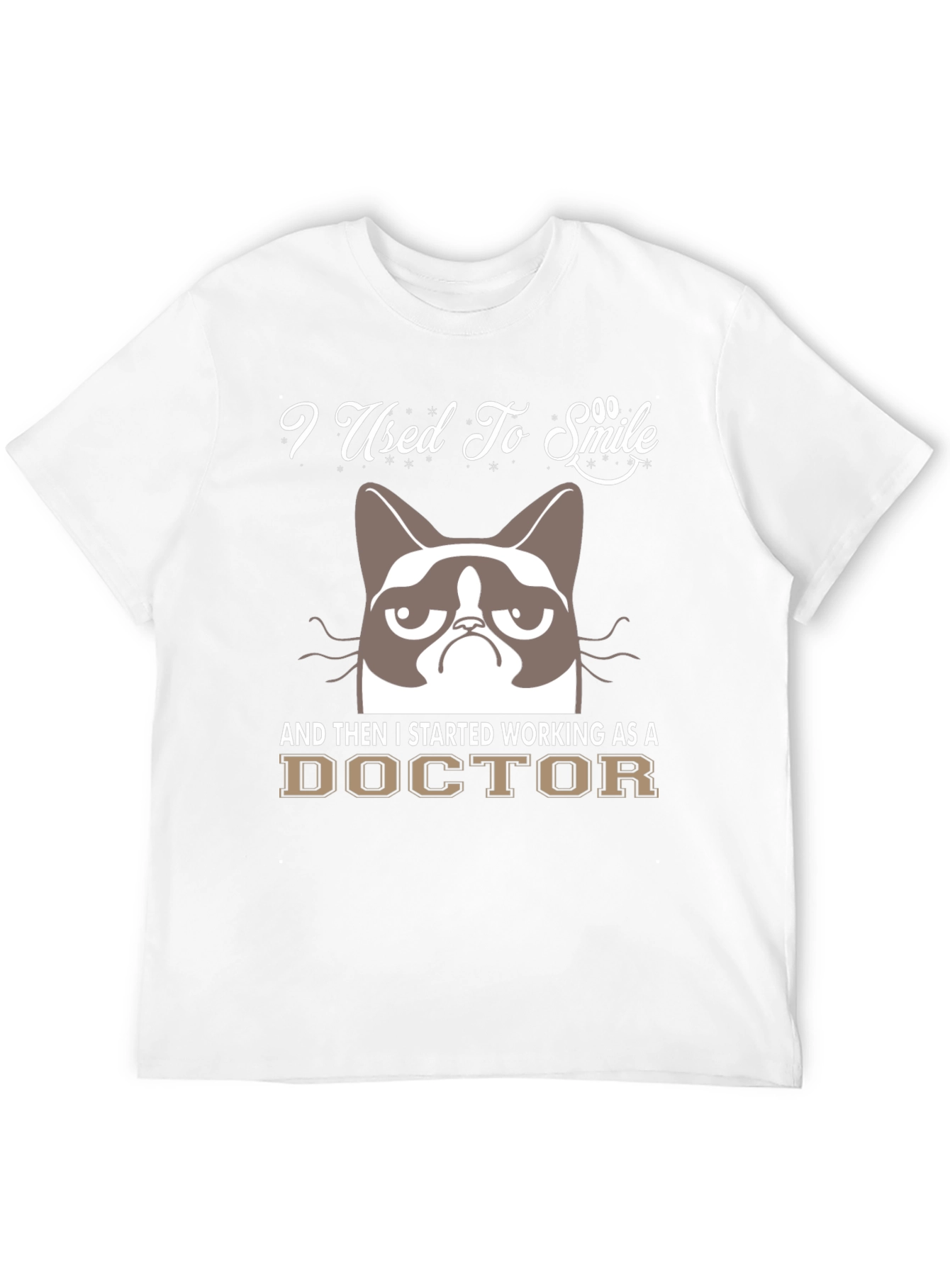 Grumpy Cat Doctor Humor T-Shirt