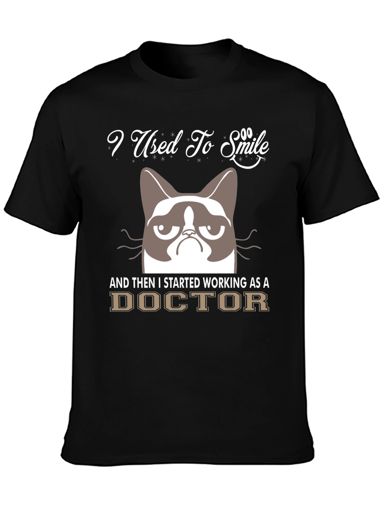 Grumpy Cat Doctor Humor T-Shirt