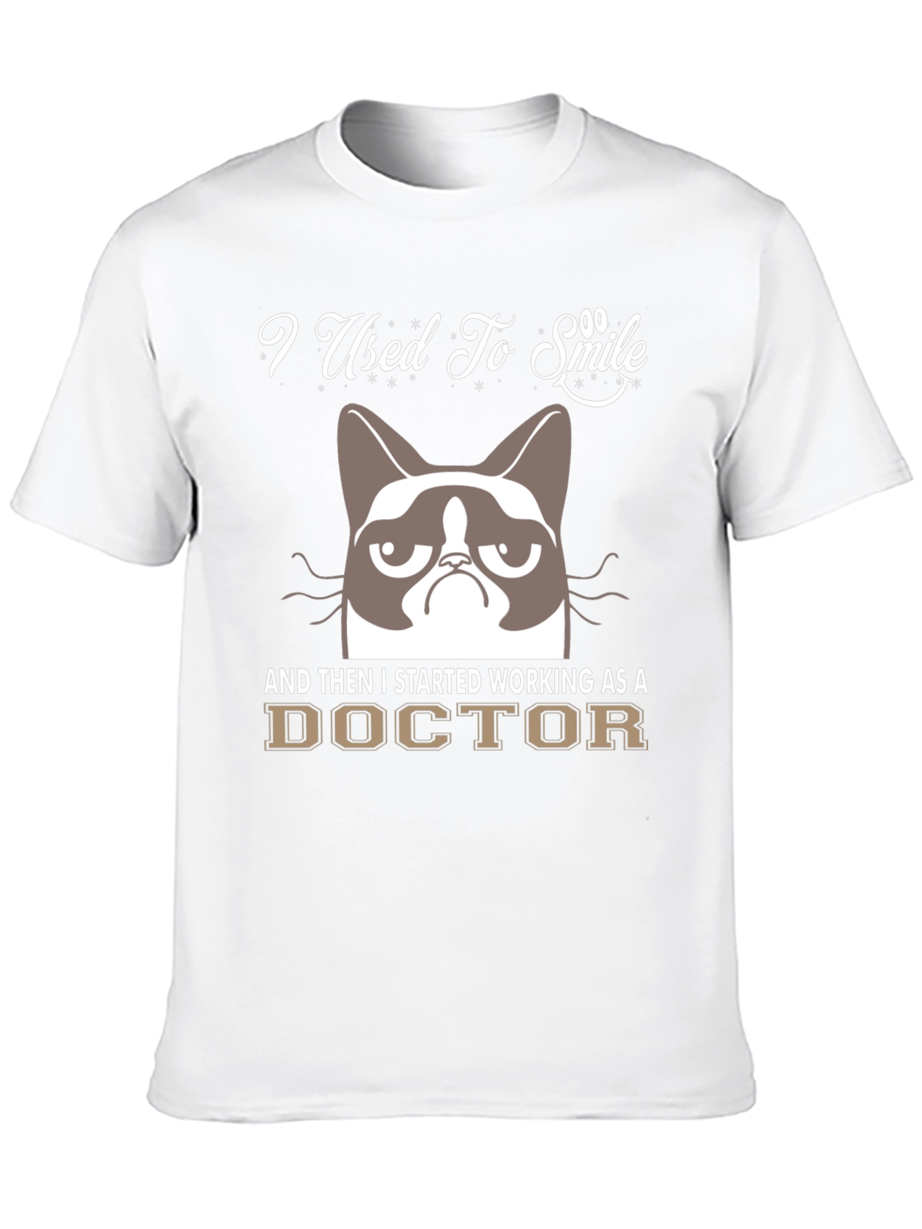 Grumpy Cat Doctor Humor T-Shirt
