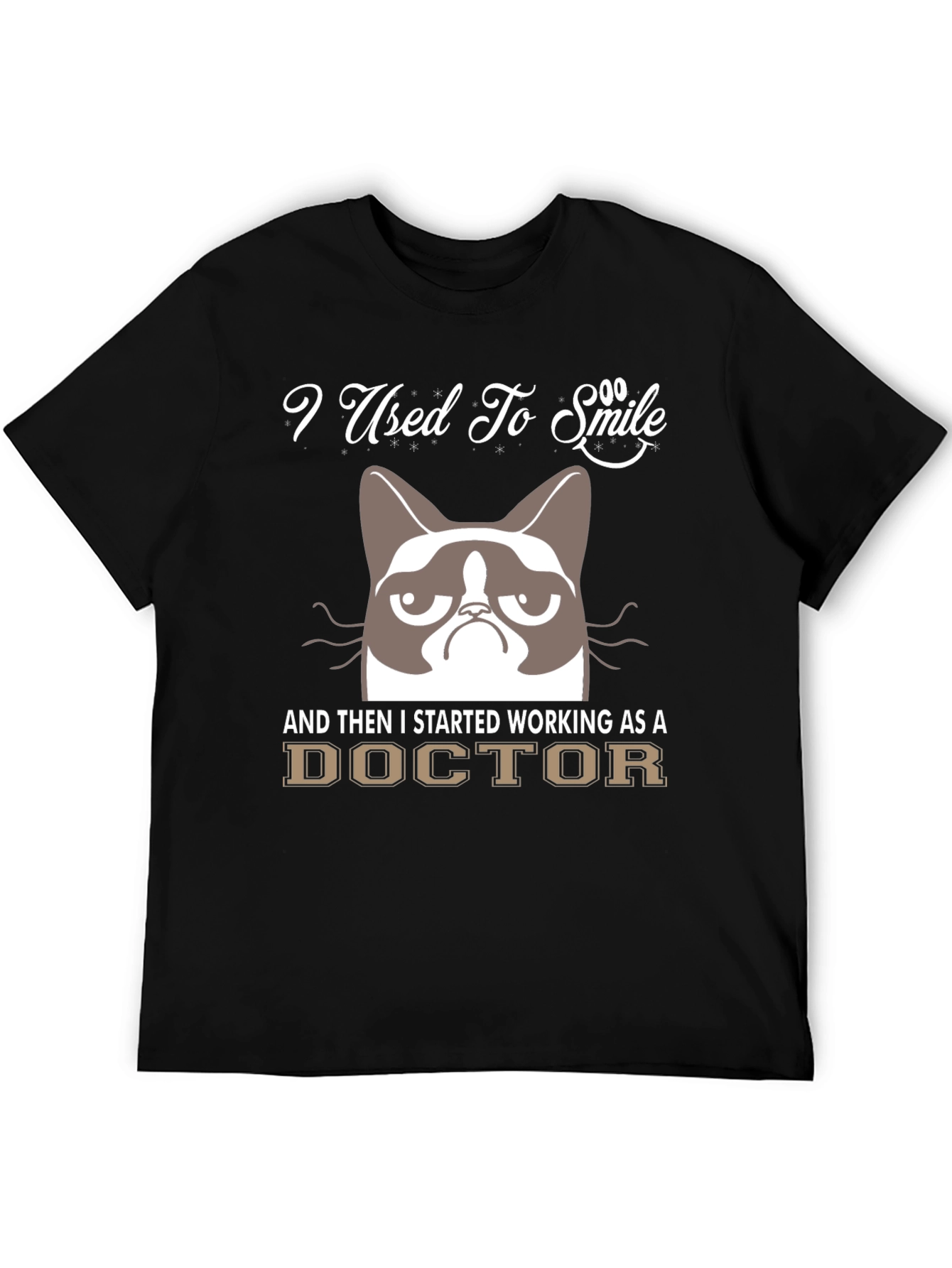 Grumpy Cat Doctor Humor T-Shirt