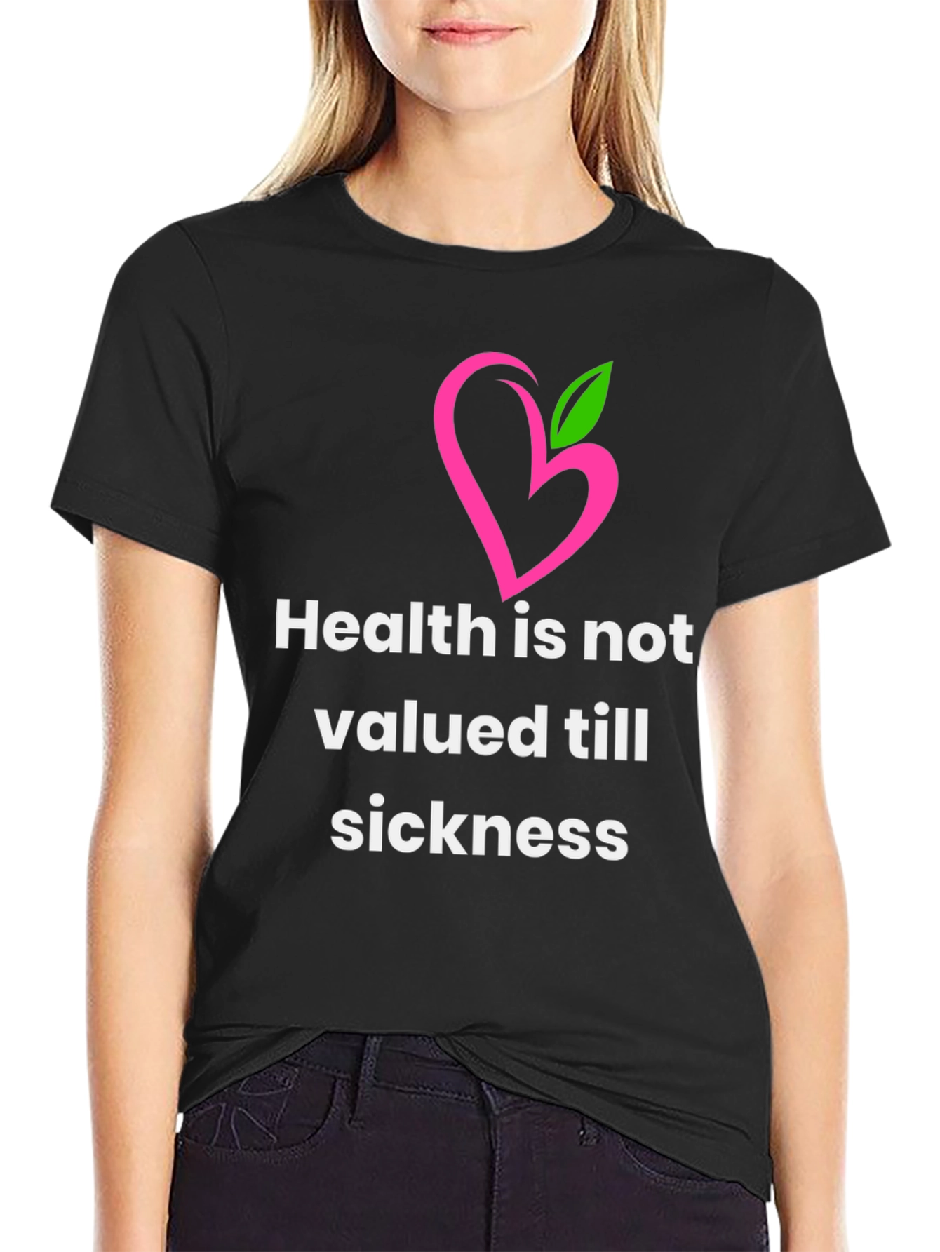Health Quote Graphic Tee - Stylish & Meaningful