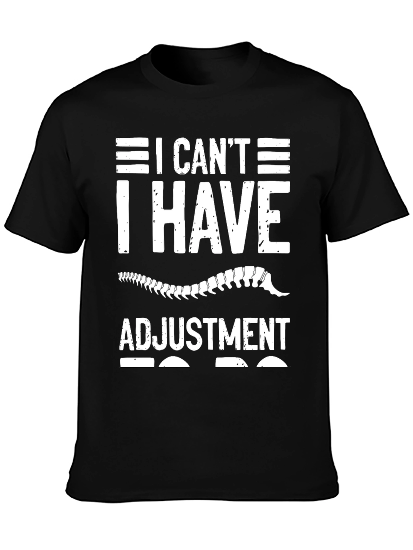 Chiropractor Adjustment T-Shirt Funny Spine Doctor Gift