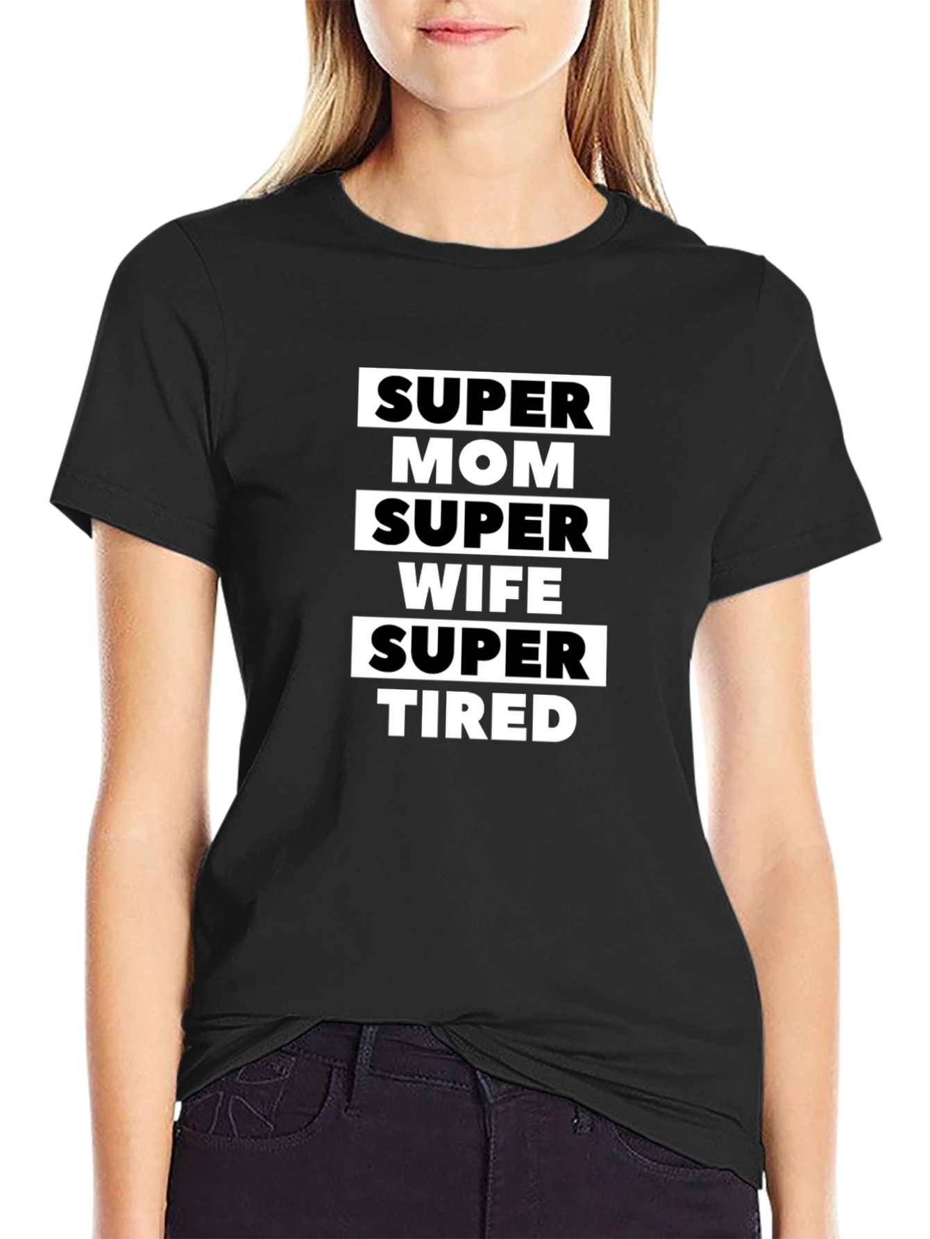 Super Mom Wife Tired Graphic Tee - Black