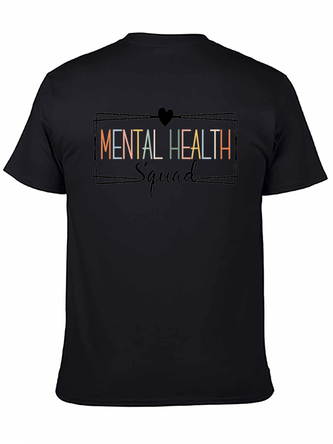 Mental Health Squad T-Shirt - Supportive Graphic Tee