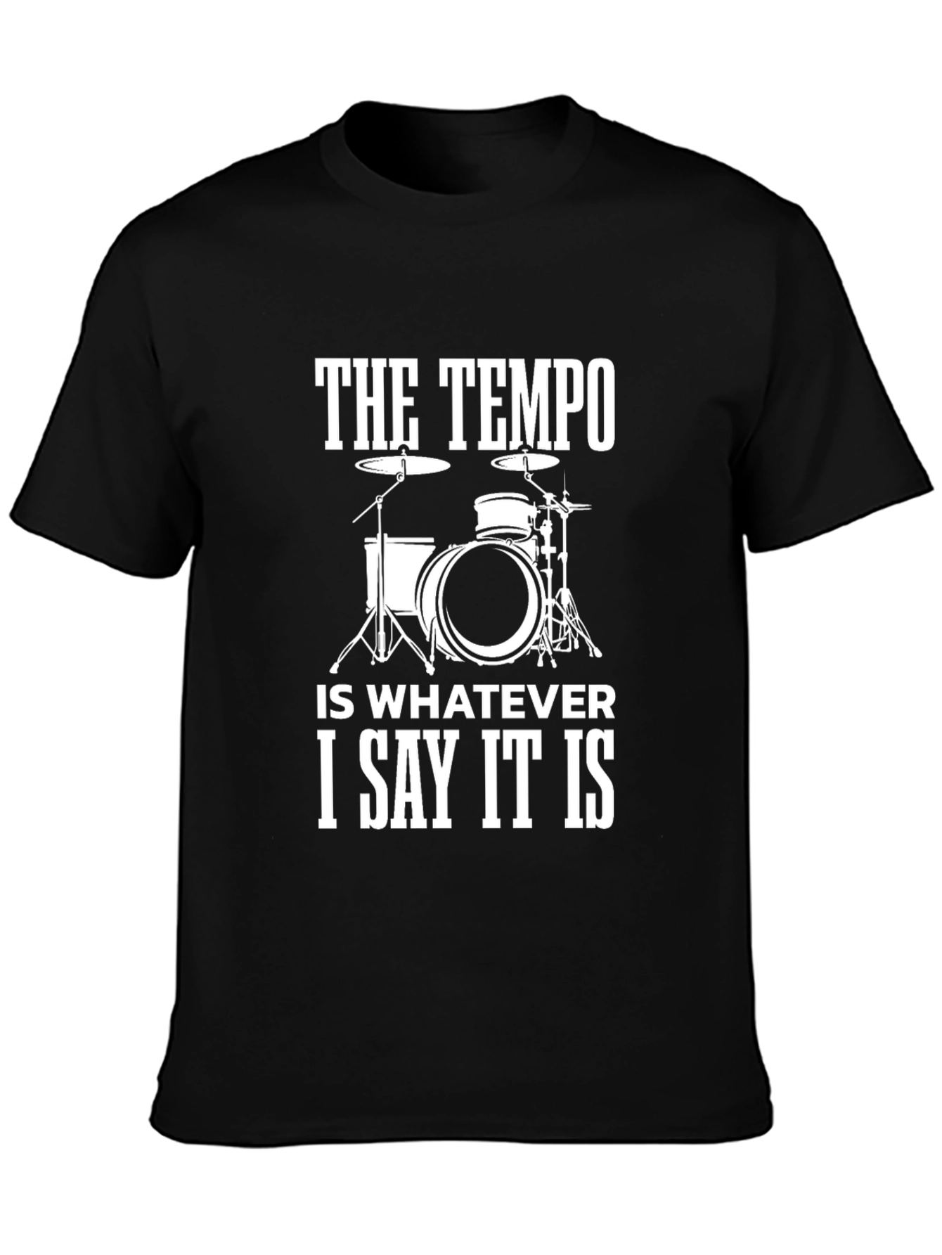 Drummer Tempo T-Shirt: Funny Music Tee