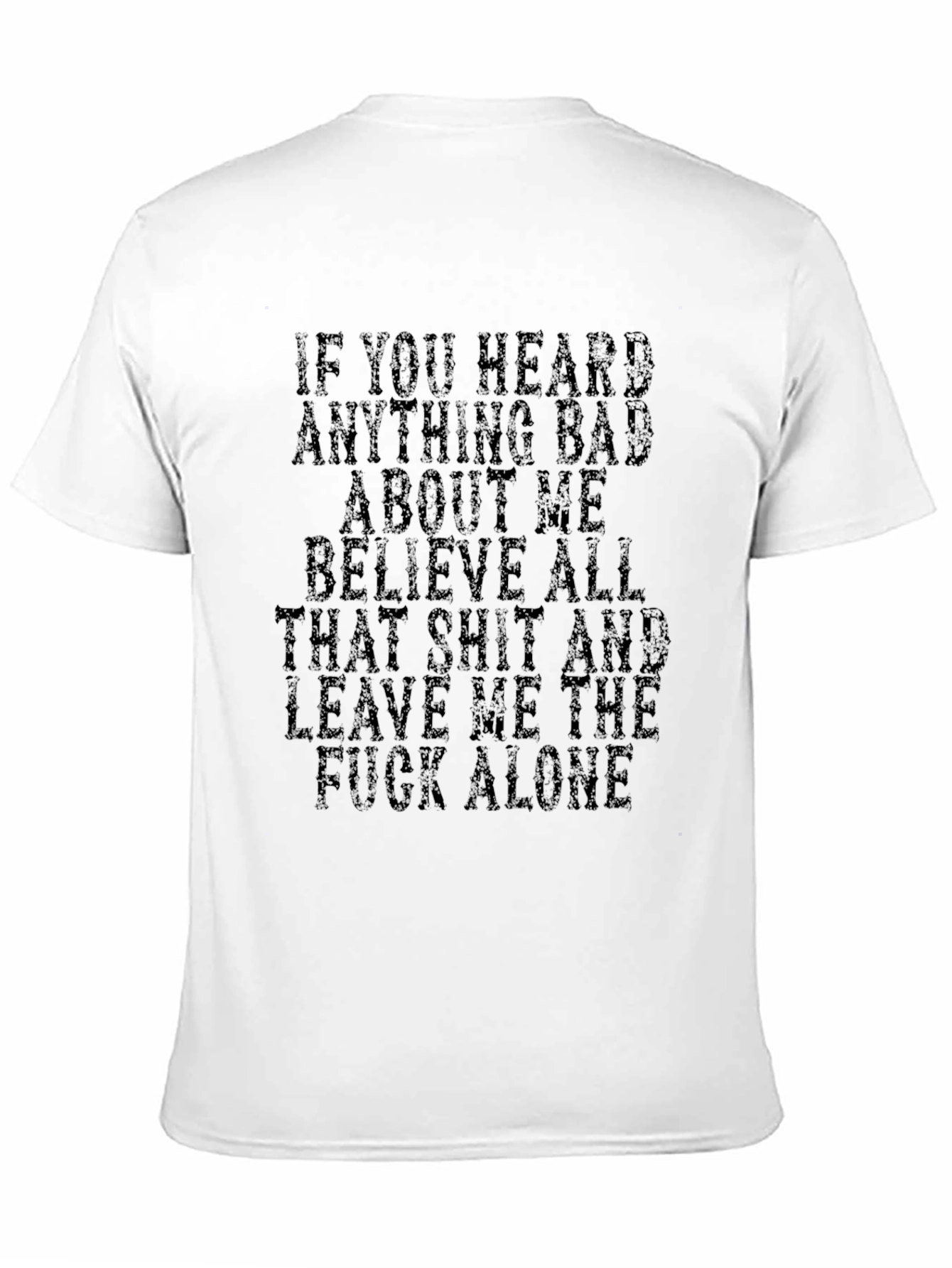Sarcastic Graphic Tee - Leave Me Alone