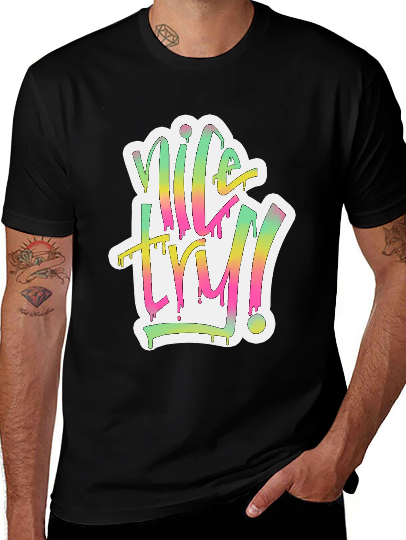 Nice Try Graphic Tee - Unique Design!