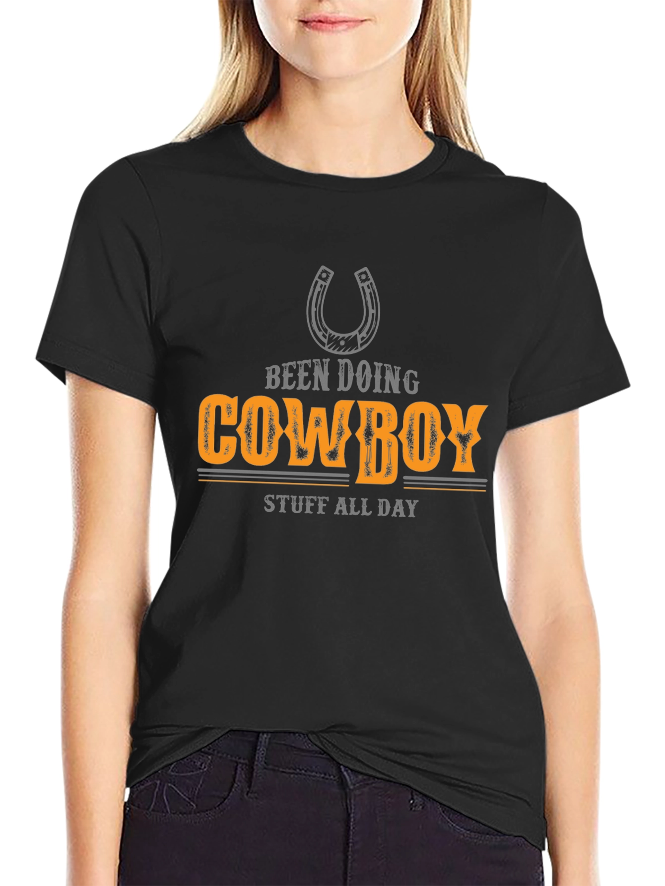 Cowboy T-Shirt - Been Doing Cowboy Stuff All Day!