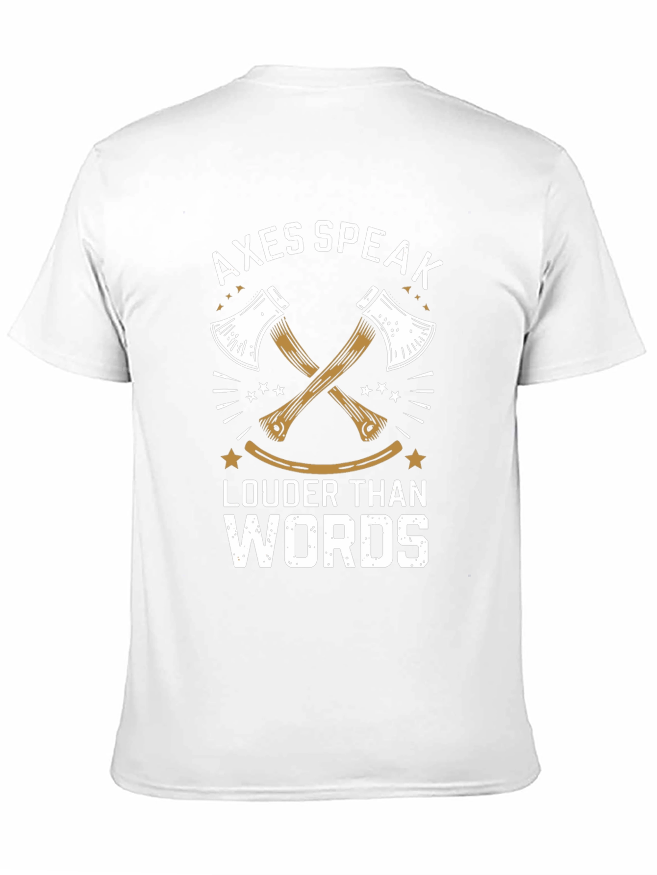 Axes Speak Louder Than Words Black T-Shirt