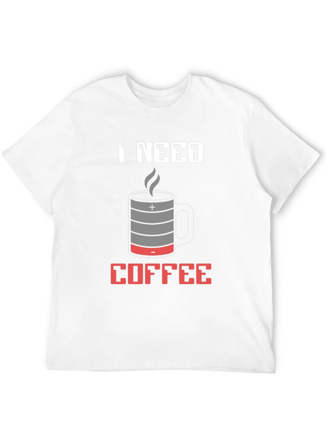 I Need Coffee T-Shirt - Battery Mug Design