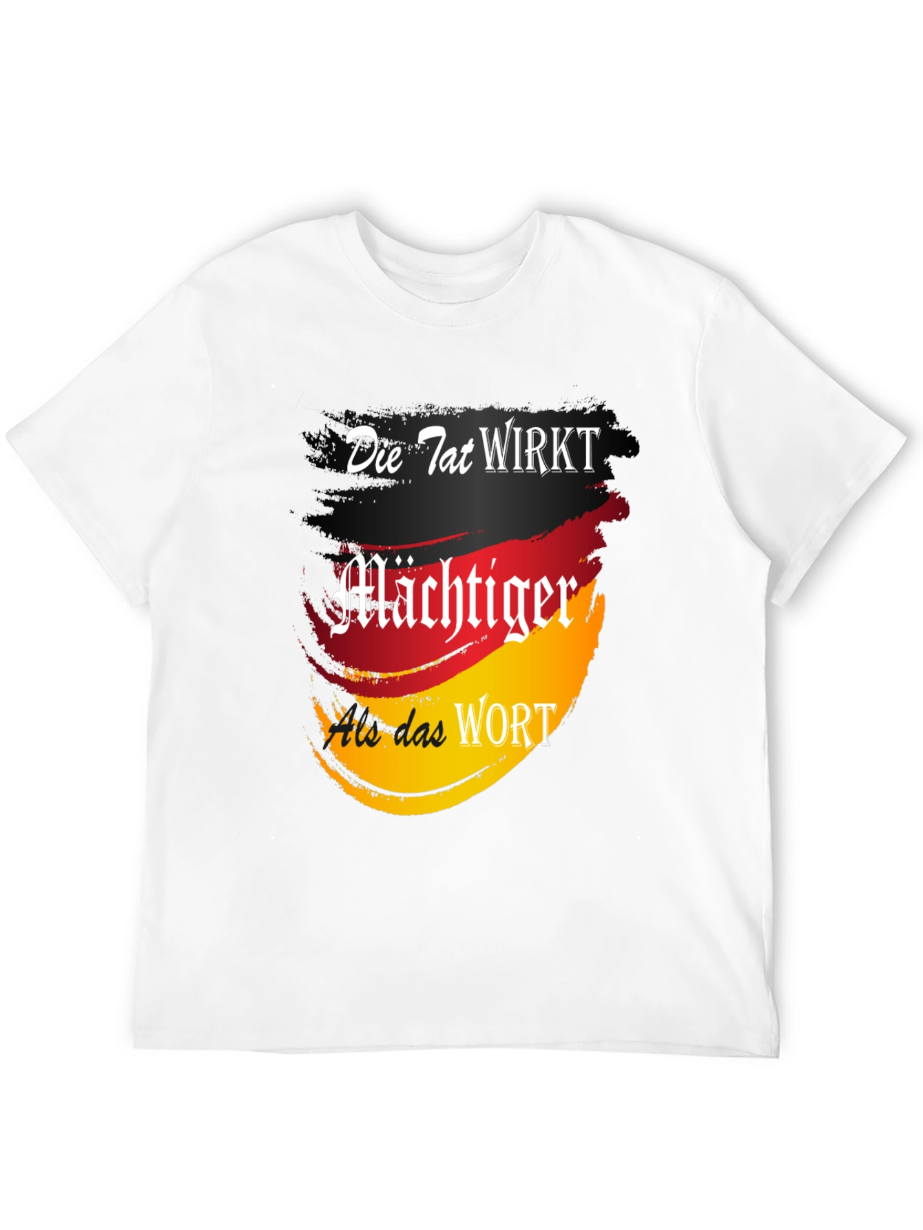 German Flag Die Tat Wirkt Graphic Tee