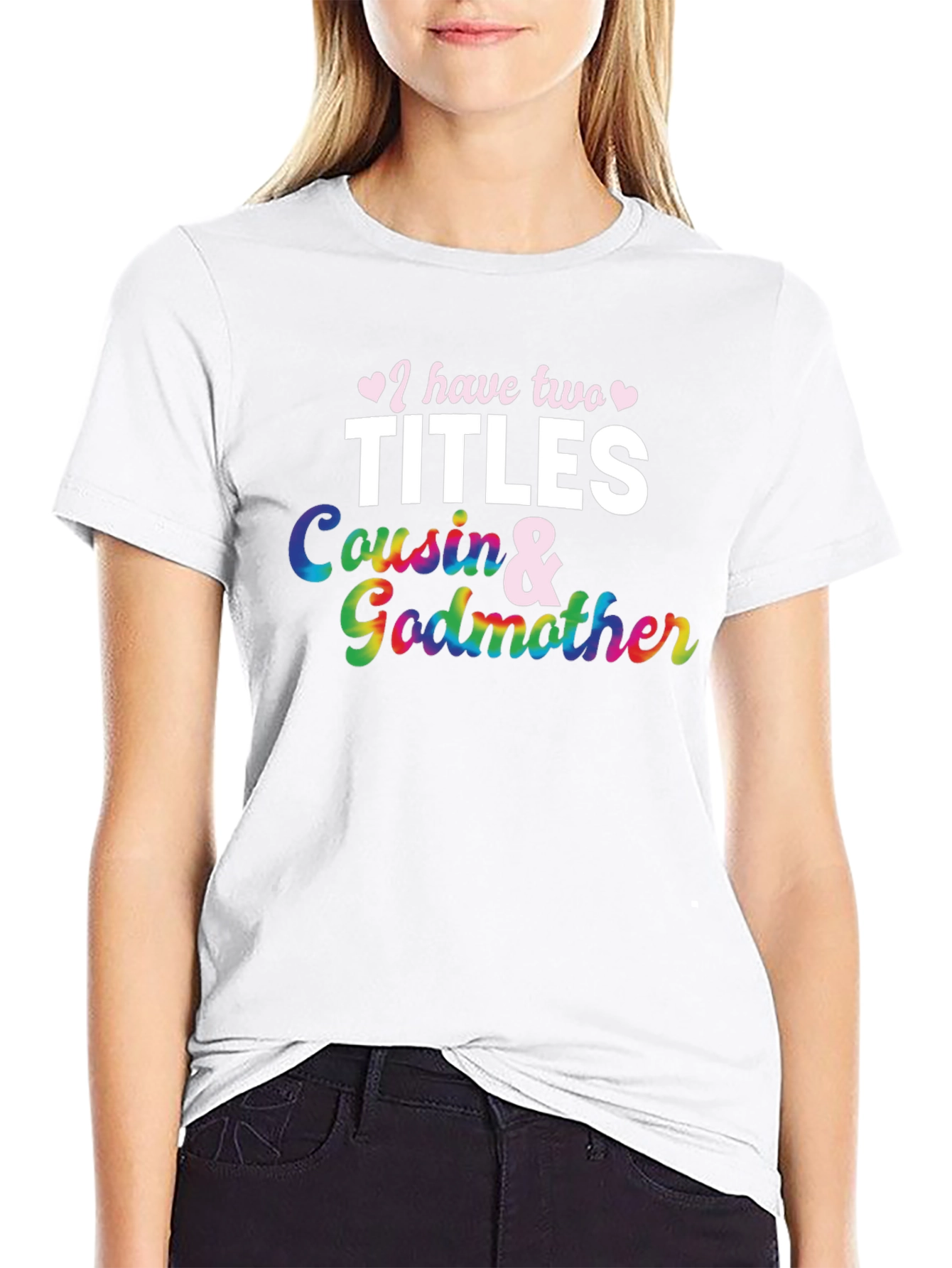 Cousin & Godmother Tee