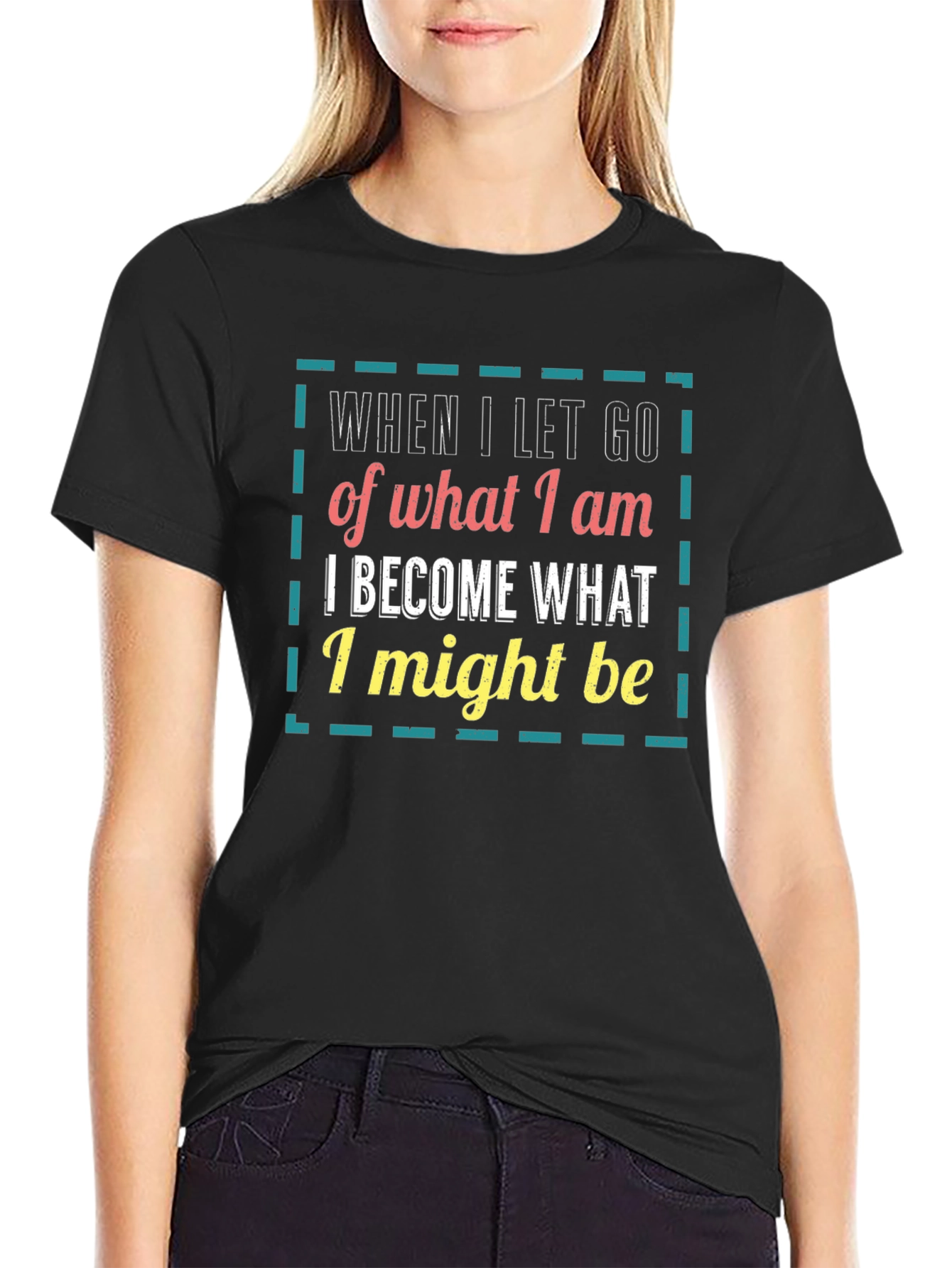 Inspirational Graphic T-Shirt: Let Go & Become