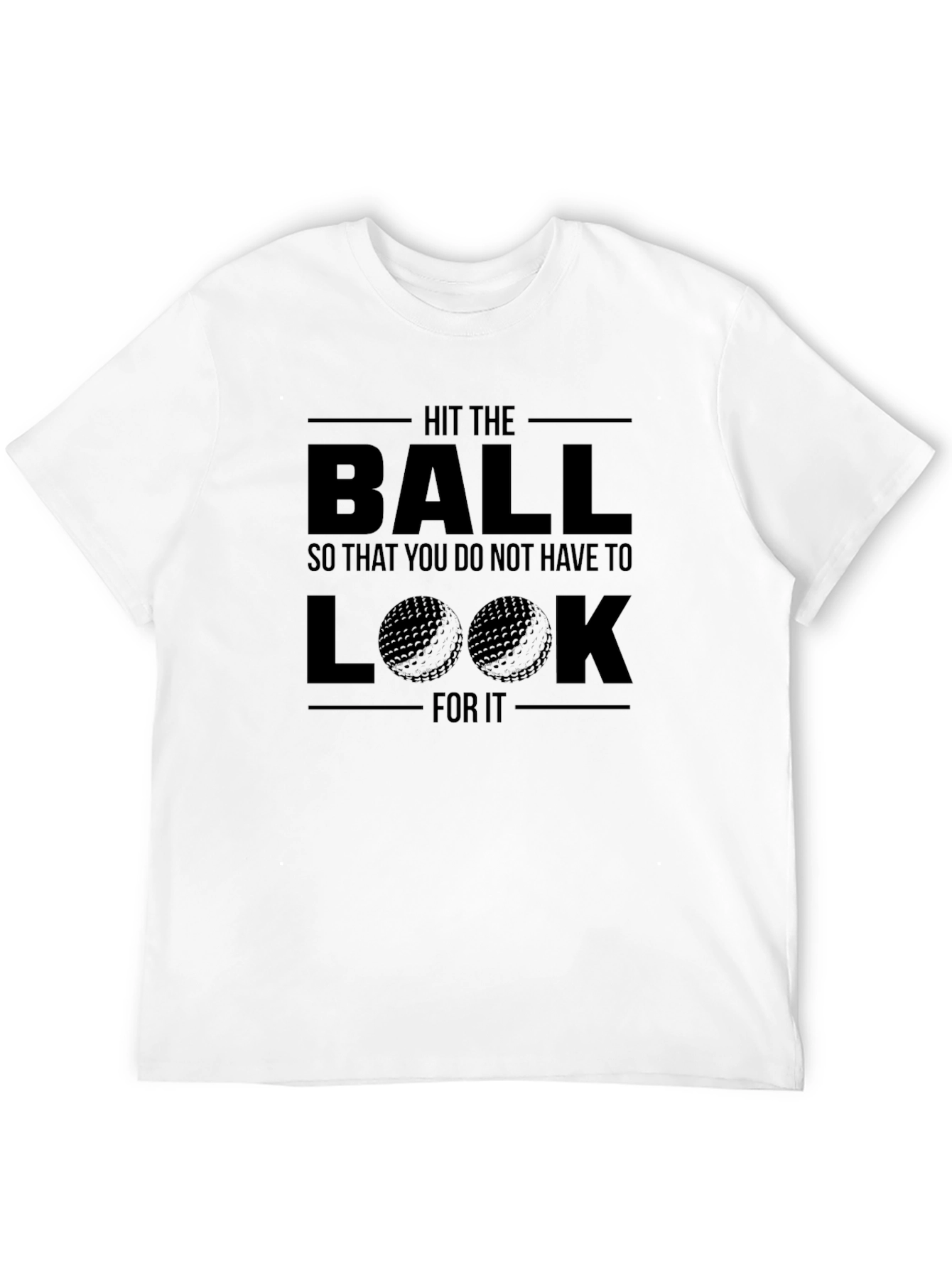 Hit the Ball Golf T-Shirt - Funny Golfer Tee