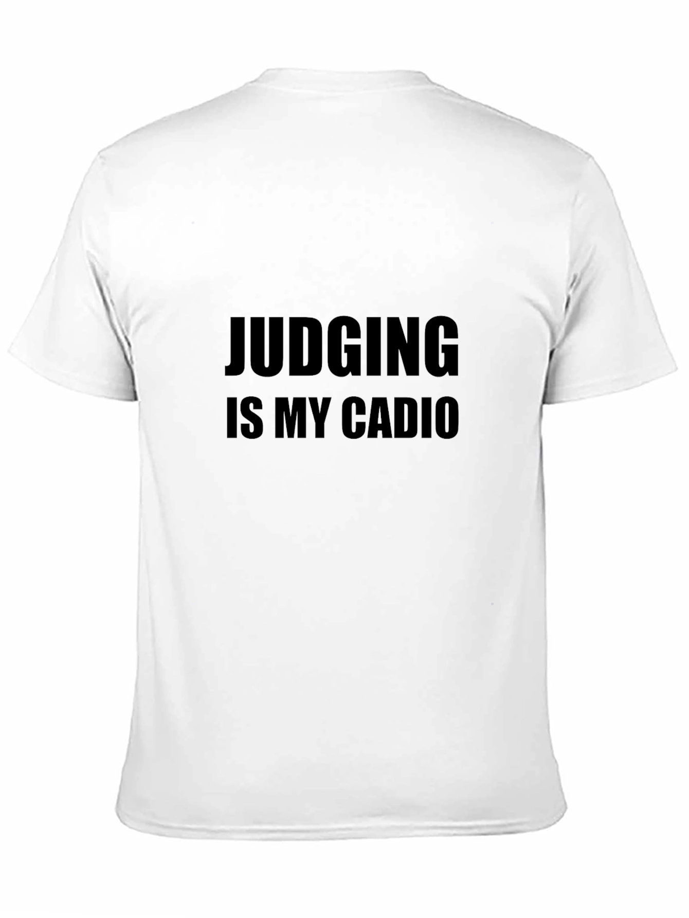 Judging Is My Cardio Black Graphic Tee