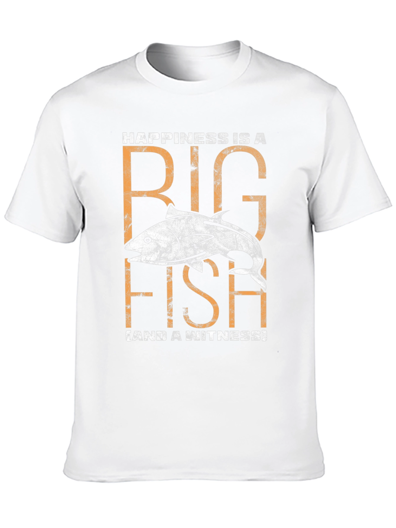 Happiness is a Big Fish T-Shirt