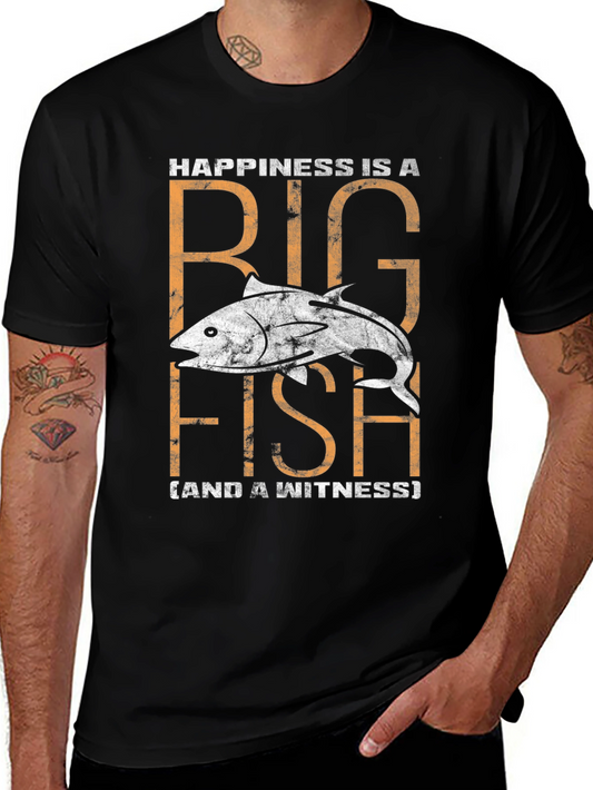 Happiness is a Big Fish T-Shirt