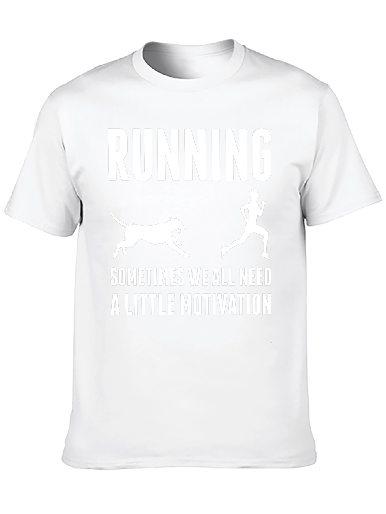 Running Motivation T-Shirt