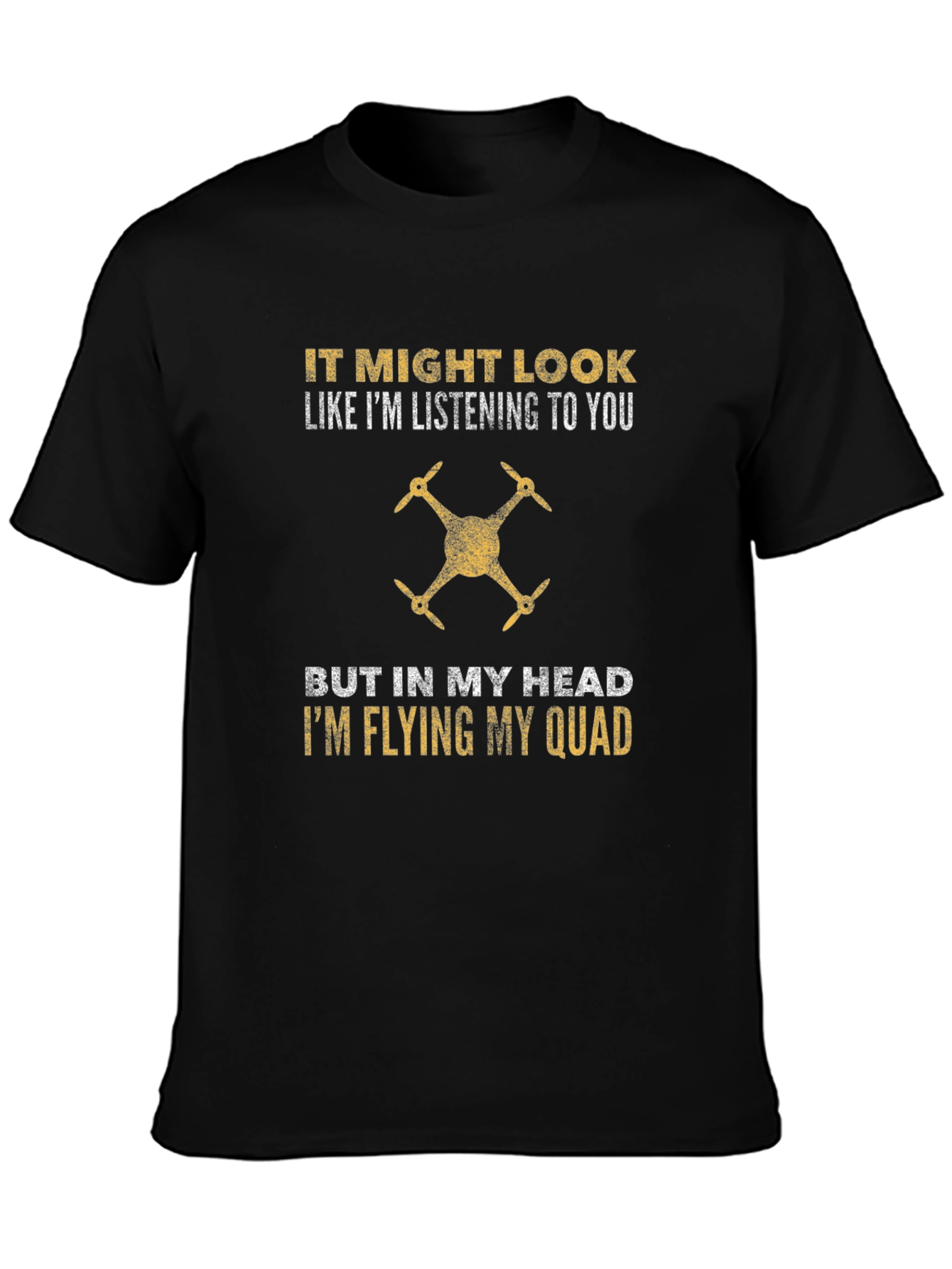 Drone Pilot T-Shirt - Flying My Quad