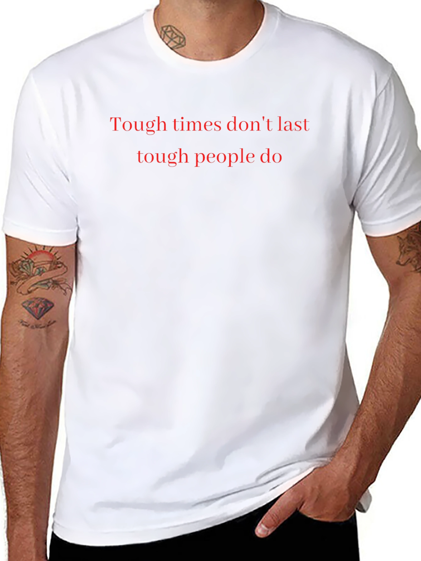 Motivational Tough Times T-Shirt