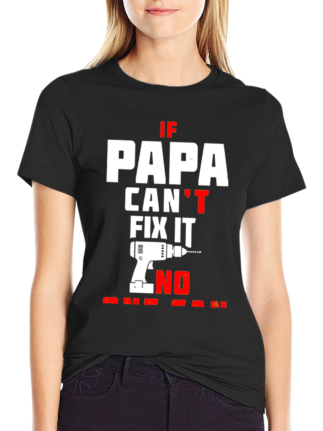 Papa Can Fix It T-Shirt