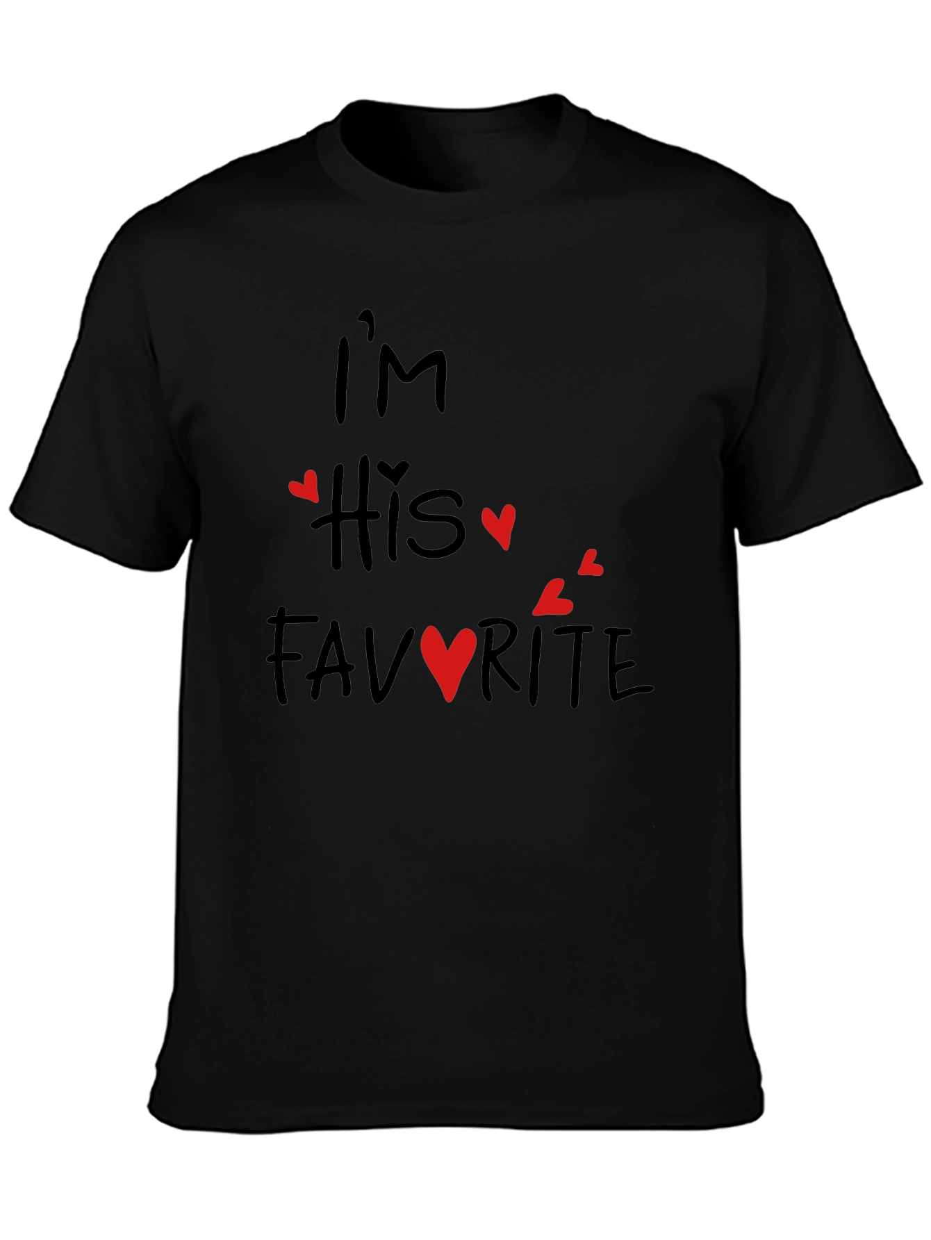 Im His Favorite Valentines Day T-Shirt
