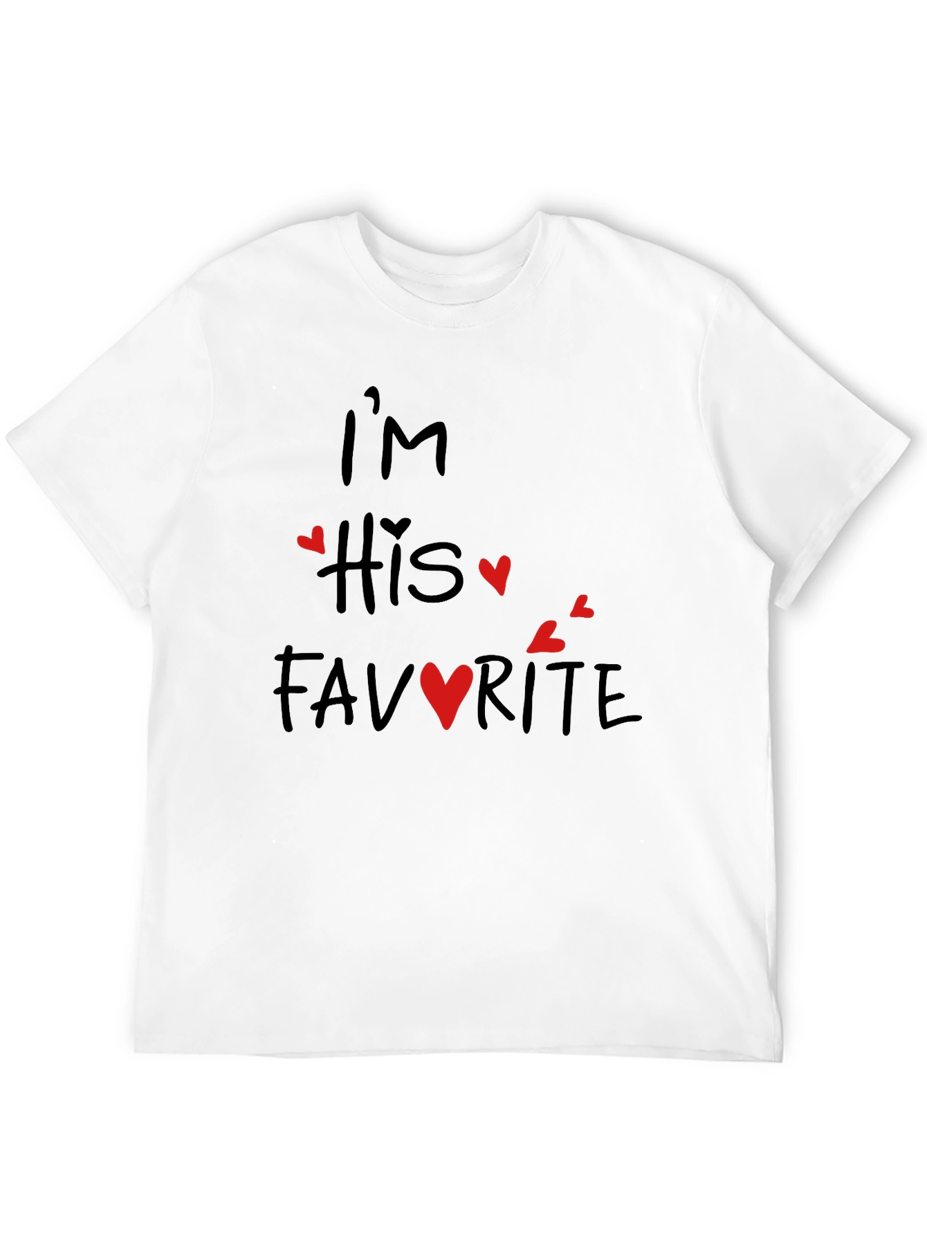 Im His Favorite Valentines Day T-Shirt
