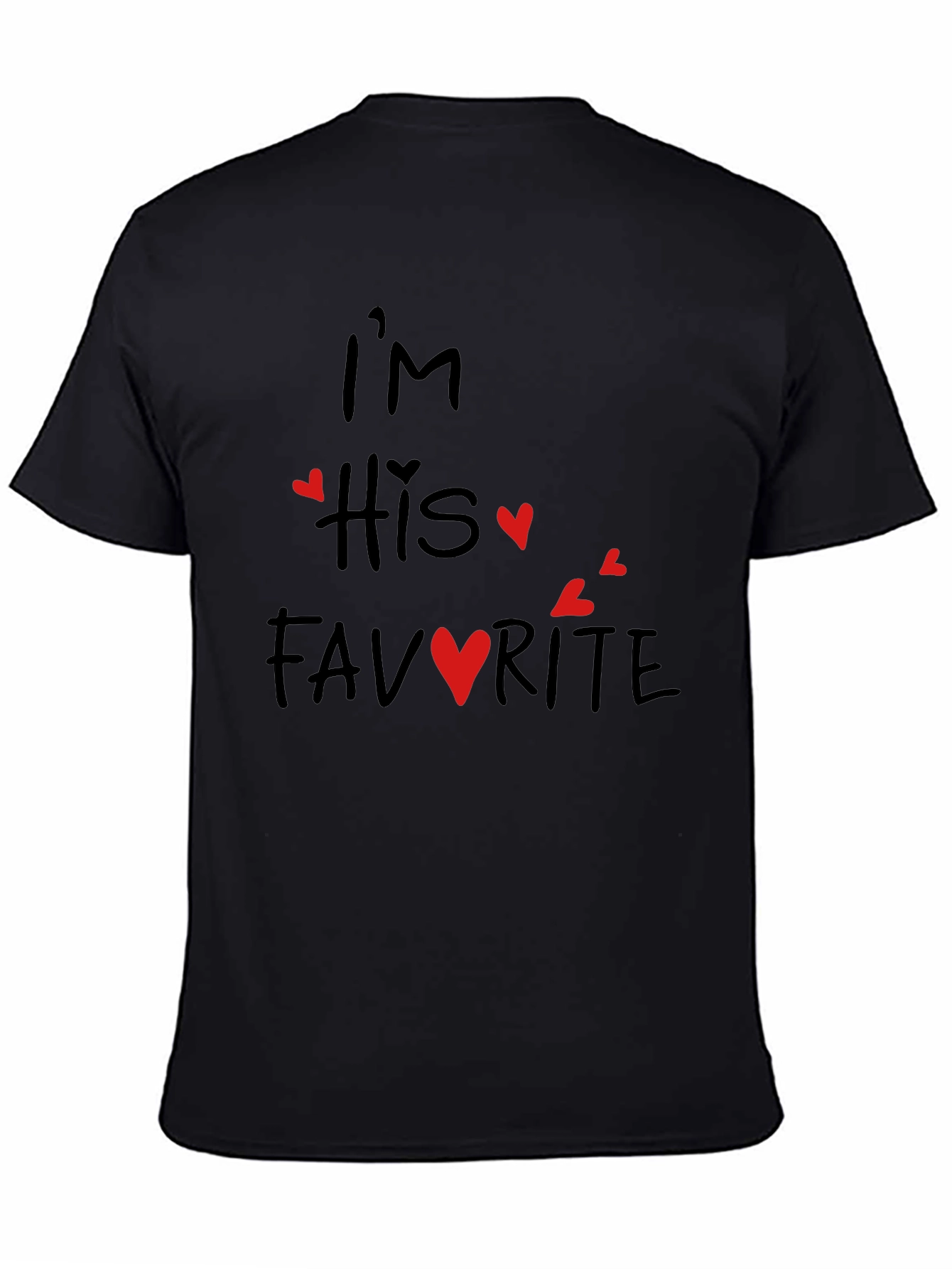 Im His Favorite Valentines Day T-Shirt