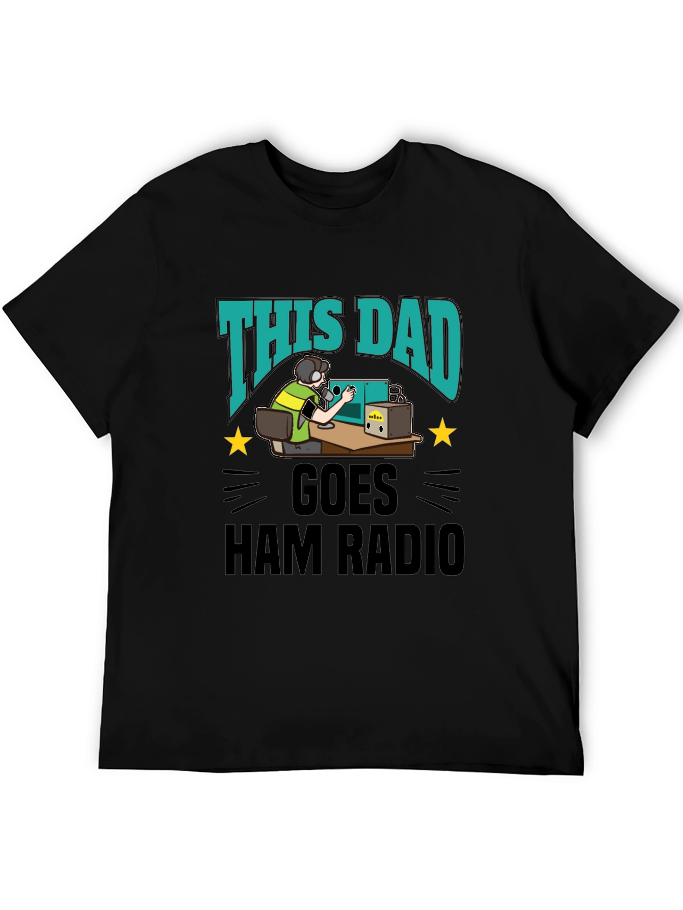 This Dad Goes Ham Radio T-Shirt