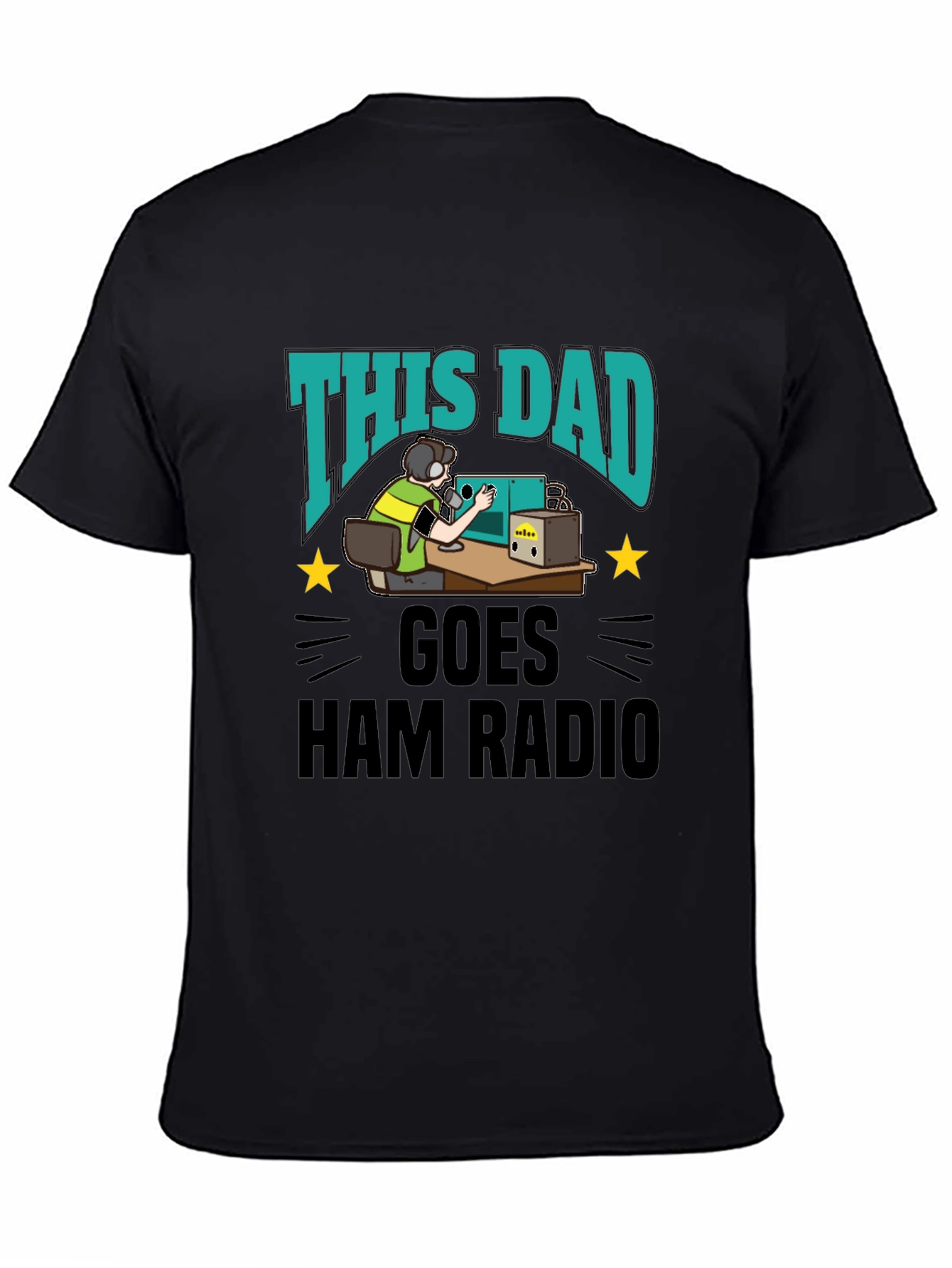 This Dad Goes Ham Radio T-Shirt