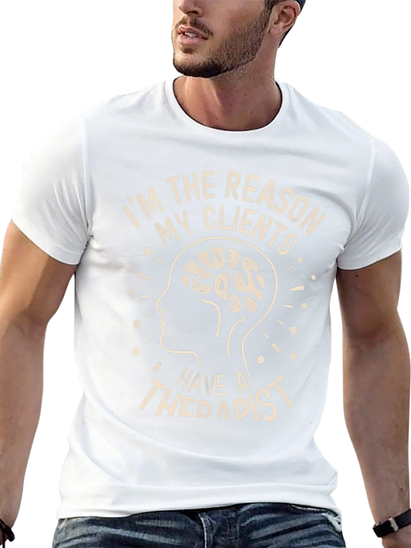 Therapist Reason Humor Graphic Tee
