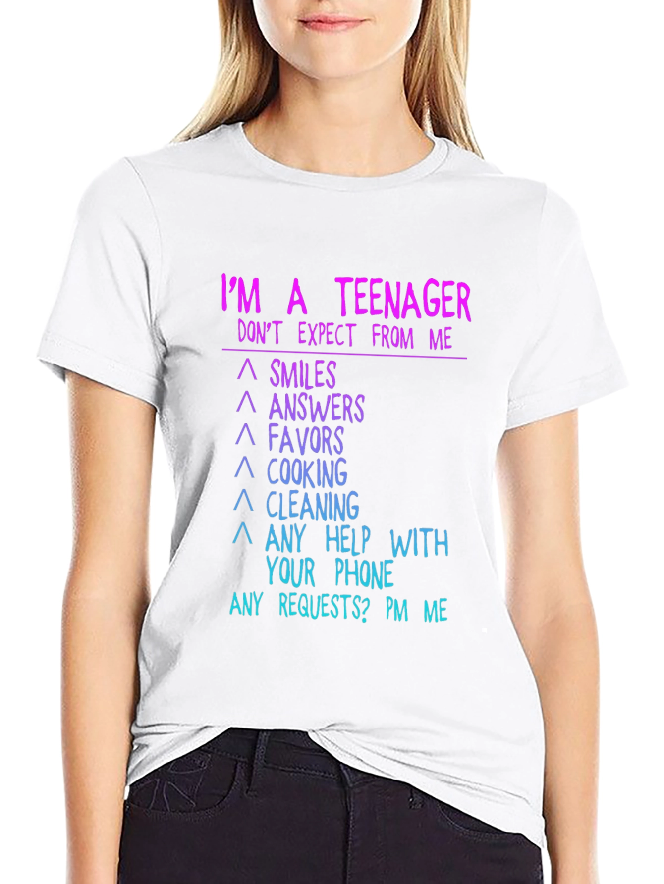 Teenager Expectation T-Shirt Funny Novelty Tee