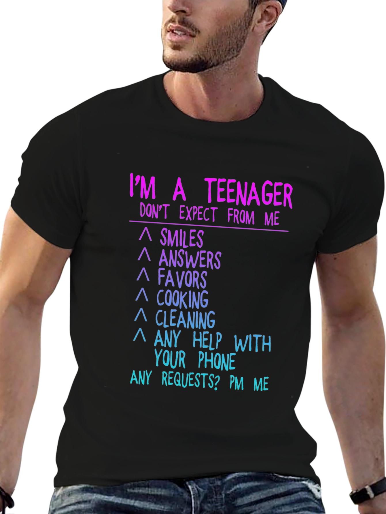 Teenager Expectation T-Shirt Funny Novelty Tee