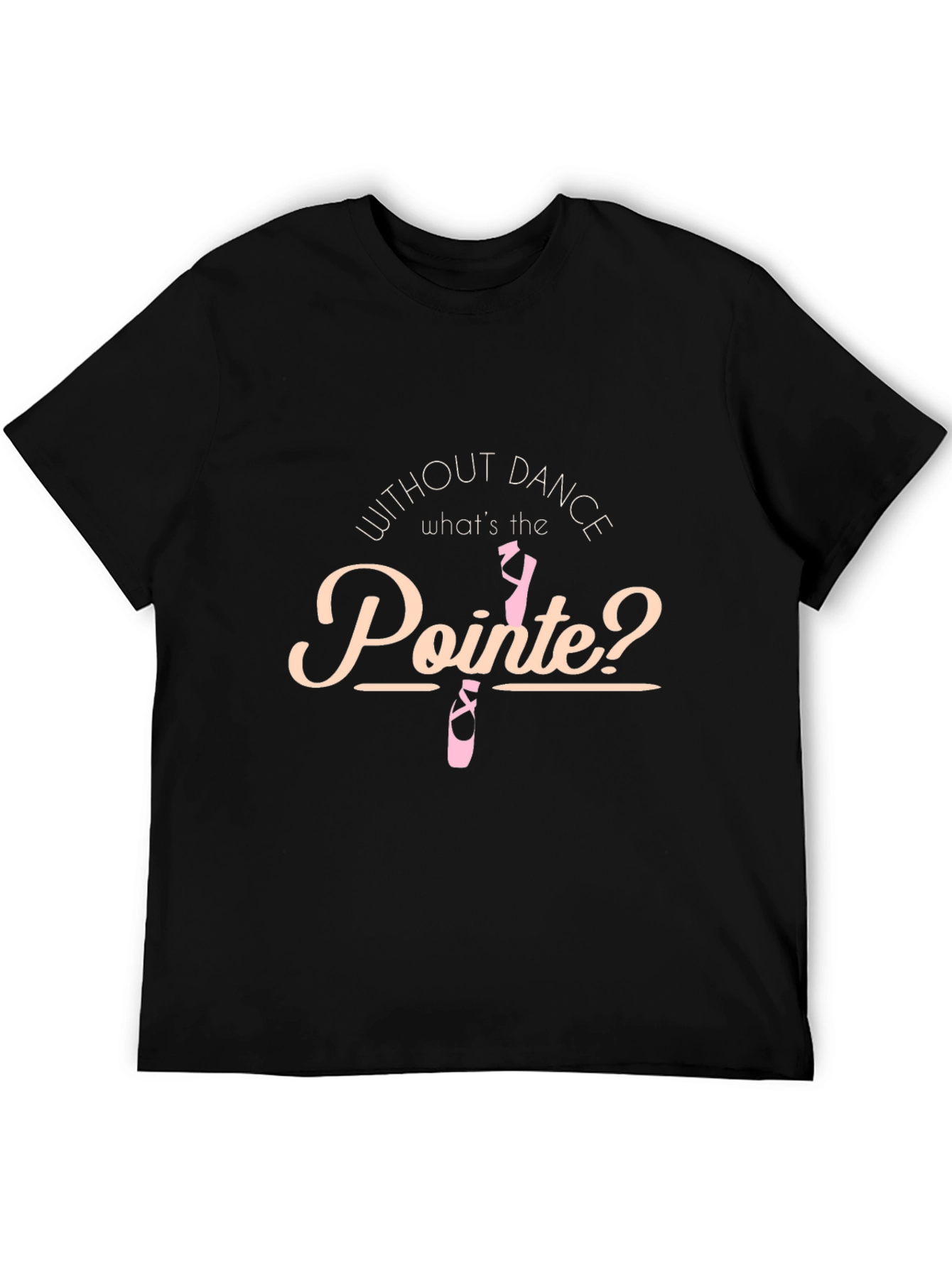 Dance Pointe T-Shirt - Ballet Lover Tee