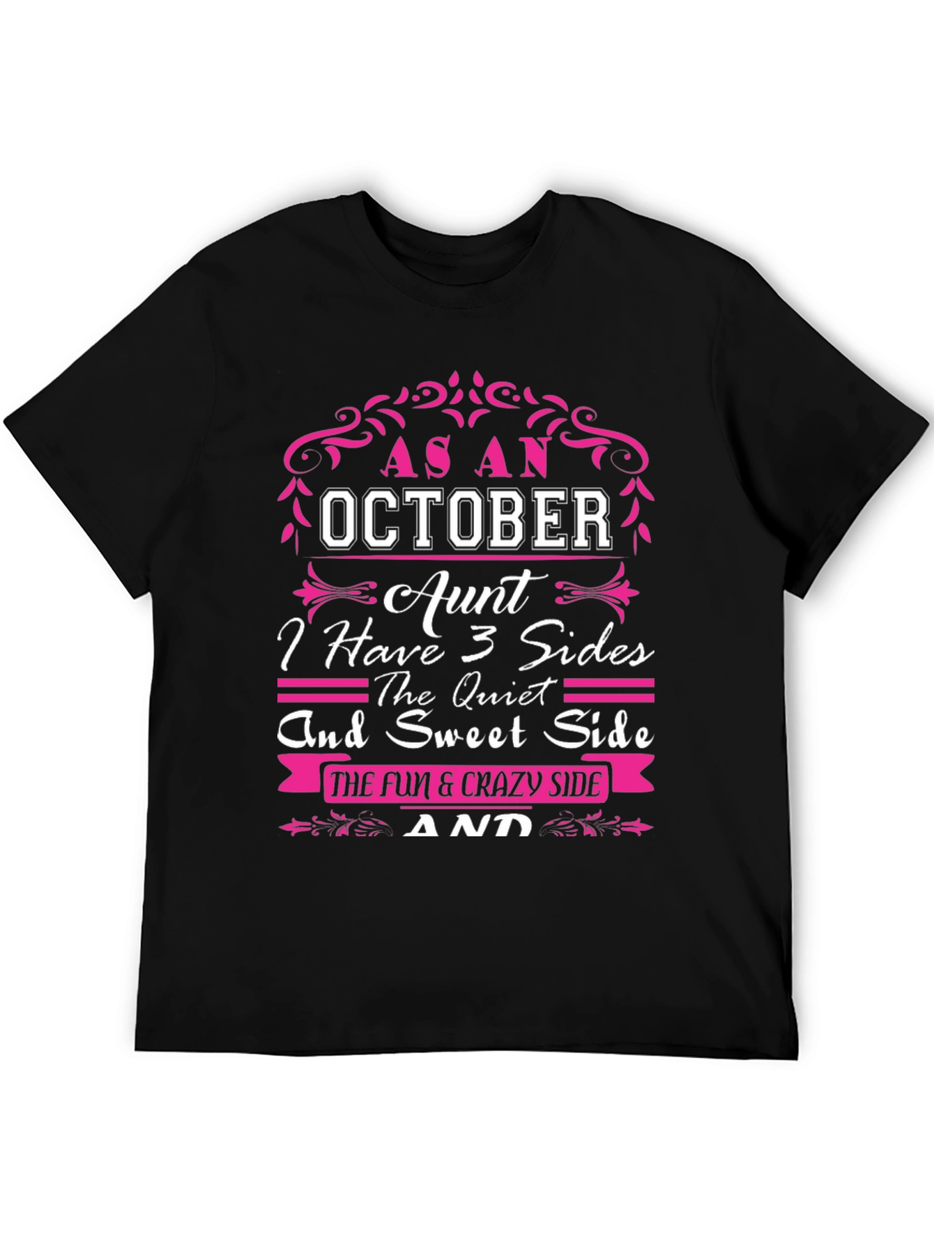 October Aunt T-Shirt: 3 Sides