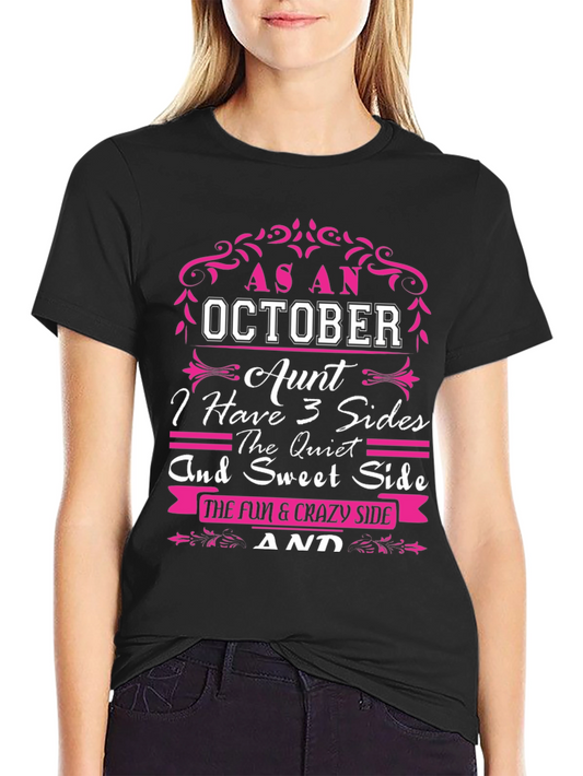 October Aunt T-Shirt: 3 Sides