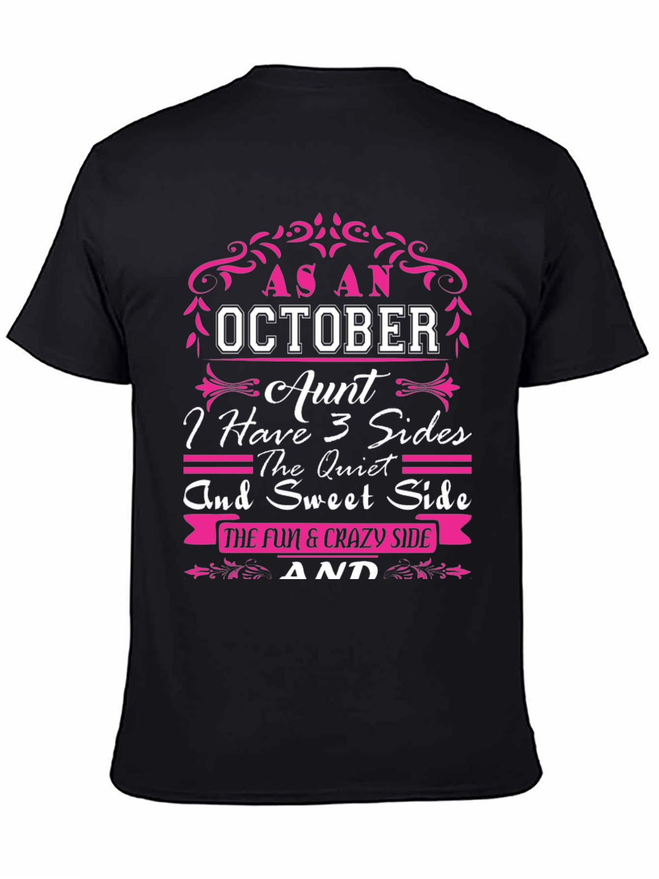 October Aunt T-Shirt: 3 Sides