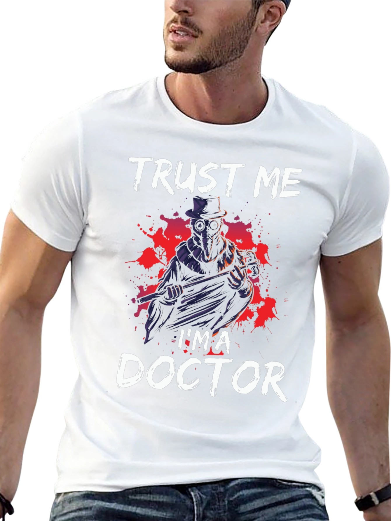 Trust Me Im a Doctor Graphic Tee
