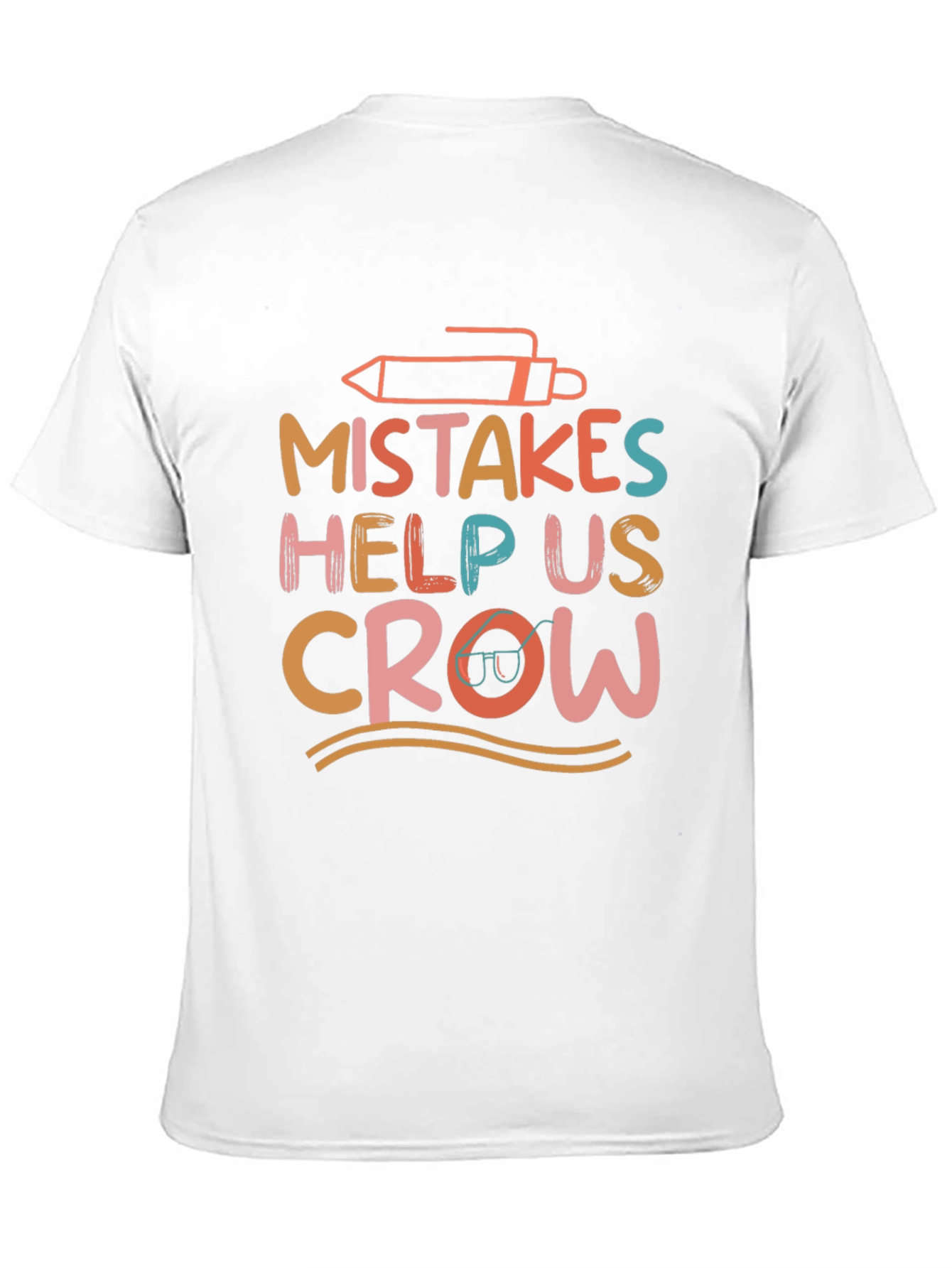 Mistakes Help Us Grow T-Shirt