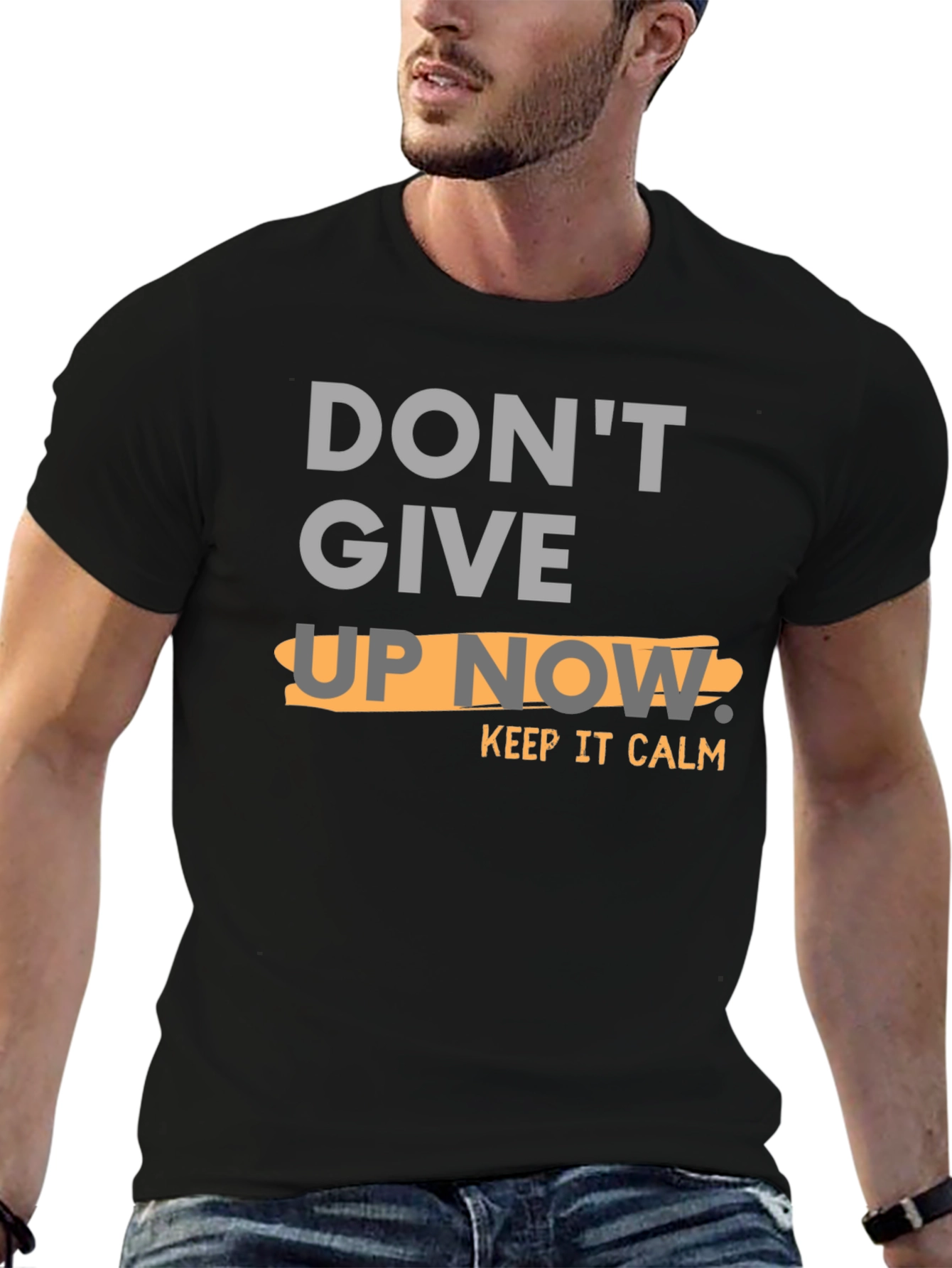 Motivational Dont Give Up Now T-Shirt