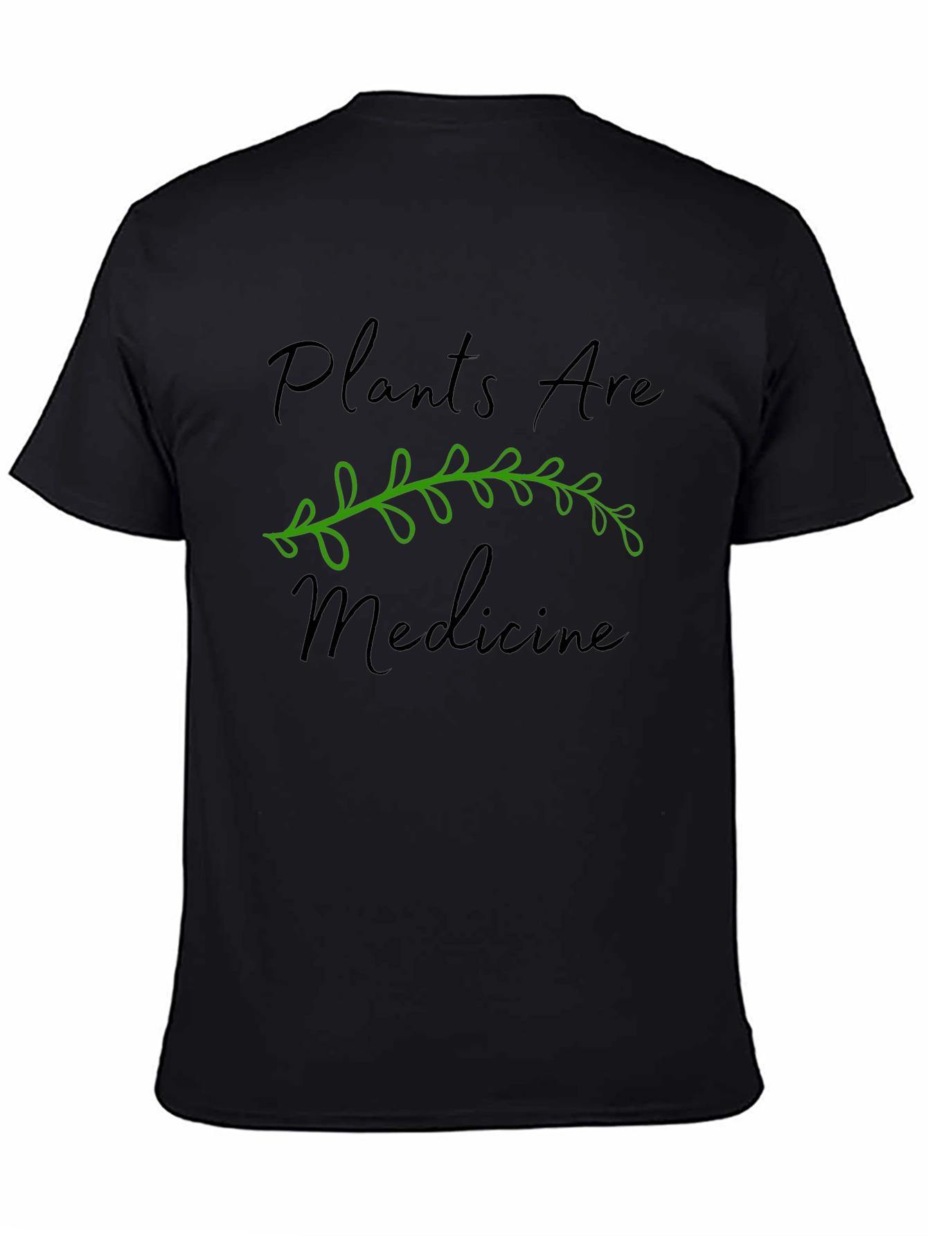 Plants are Medicine Graphic Tee - Black Unisex T-Shirt